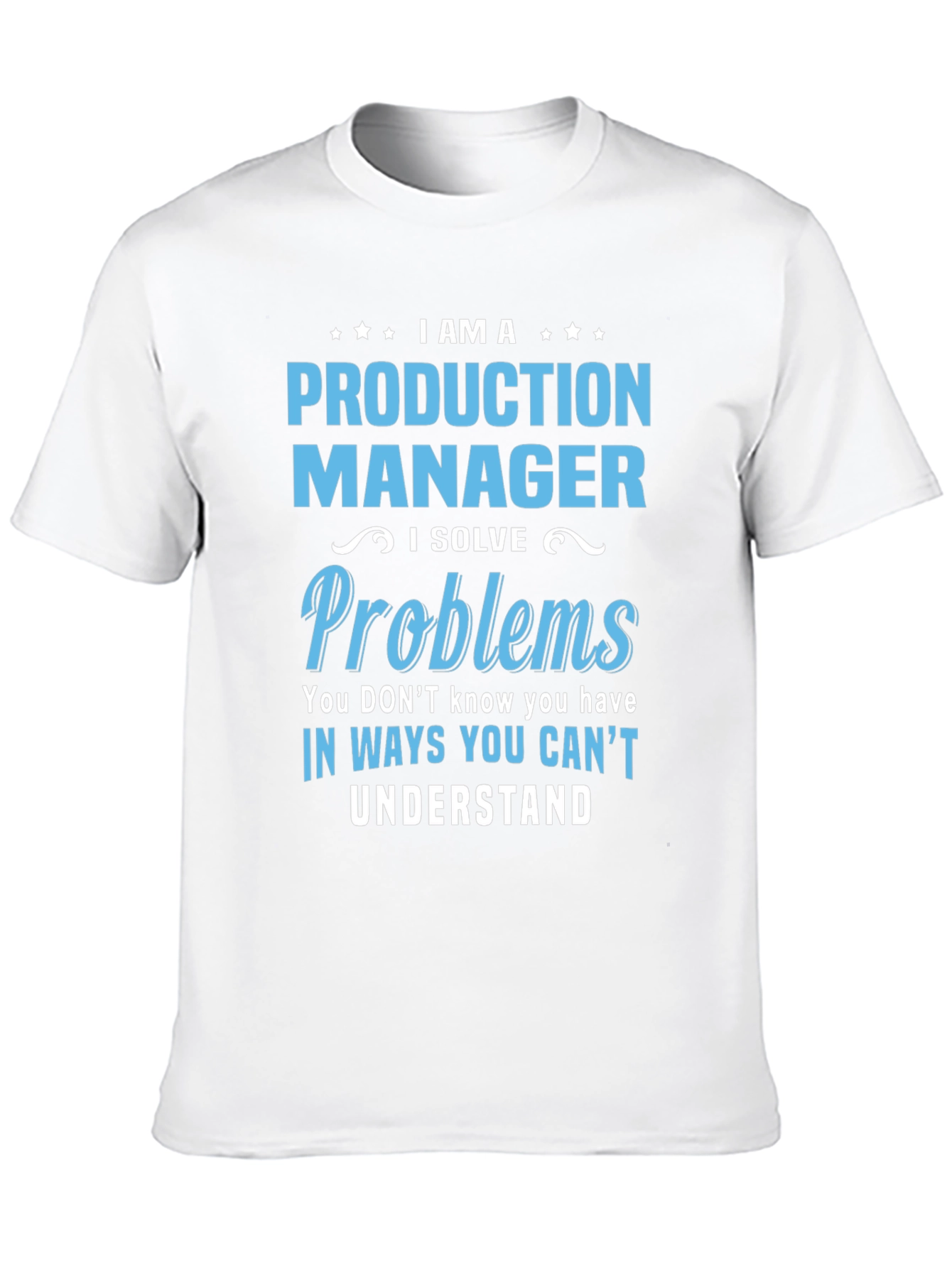 Black Production Manager T-Shirt - I Solve Problems view 10