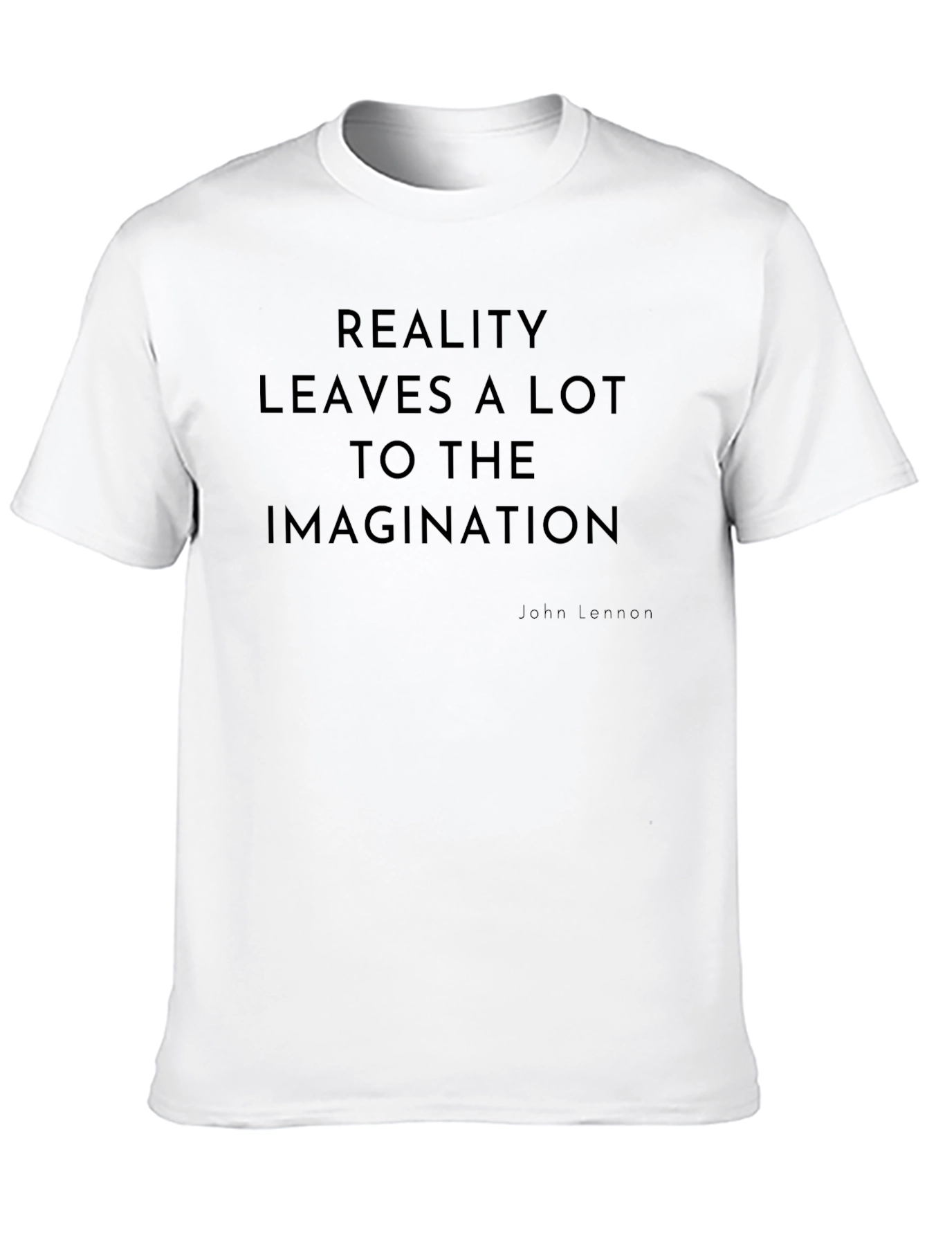 Black Reality Imagination T-Shirt: John Lennon Quote - Black Cotton view 10