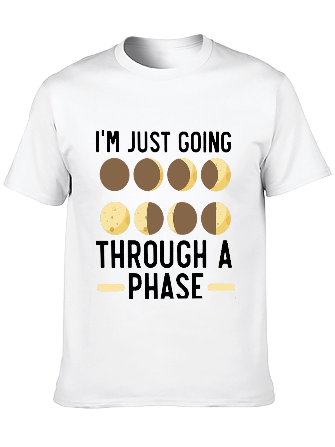 Black Moon Phases T-Shirt - Going Through A Phase Tee view 10