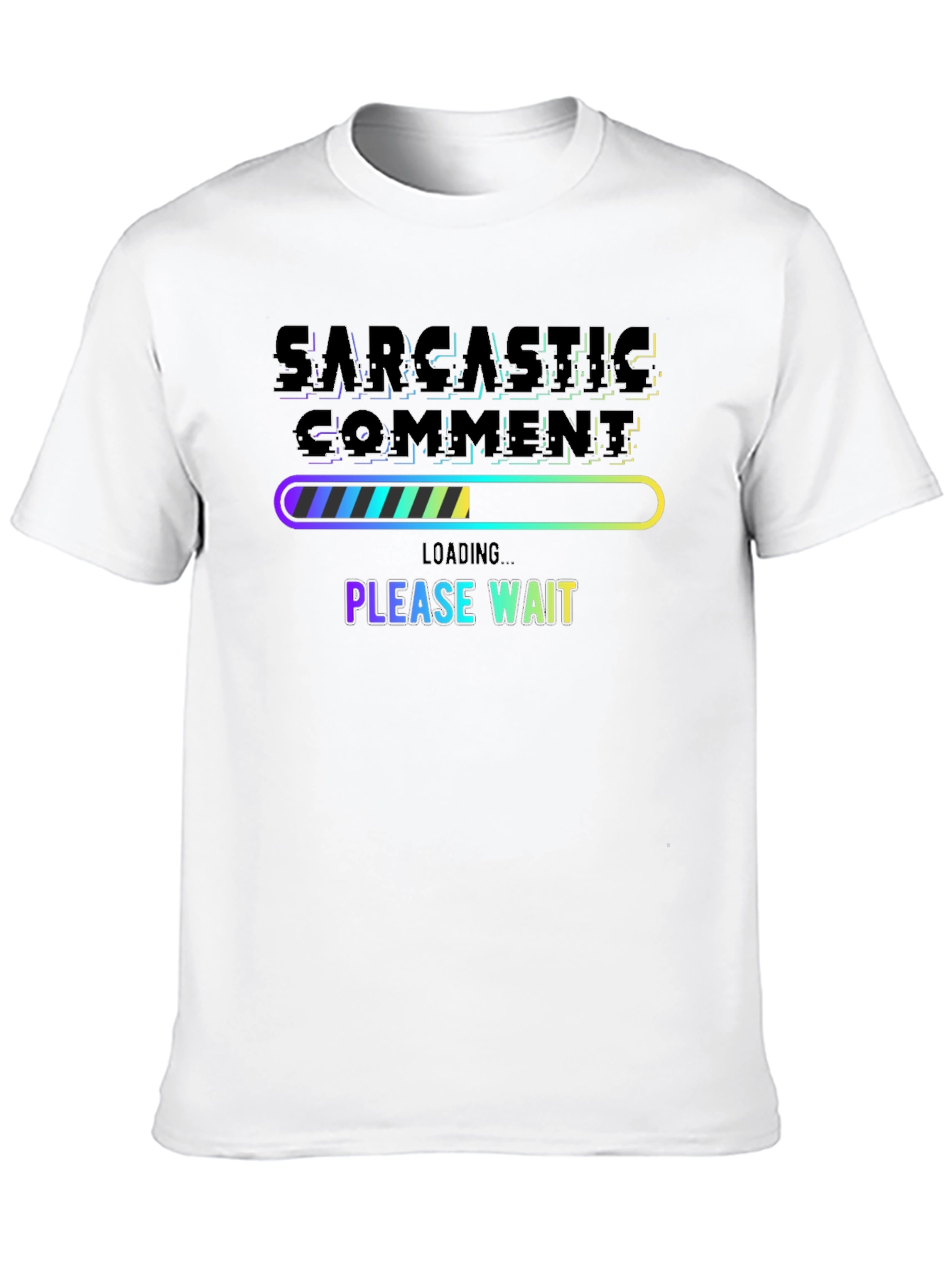 Black Sarcastic Comment Loading Funny Graphic Tee view 10