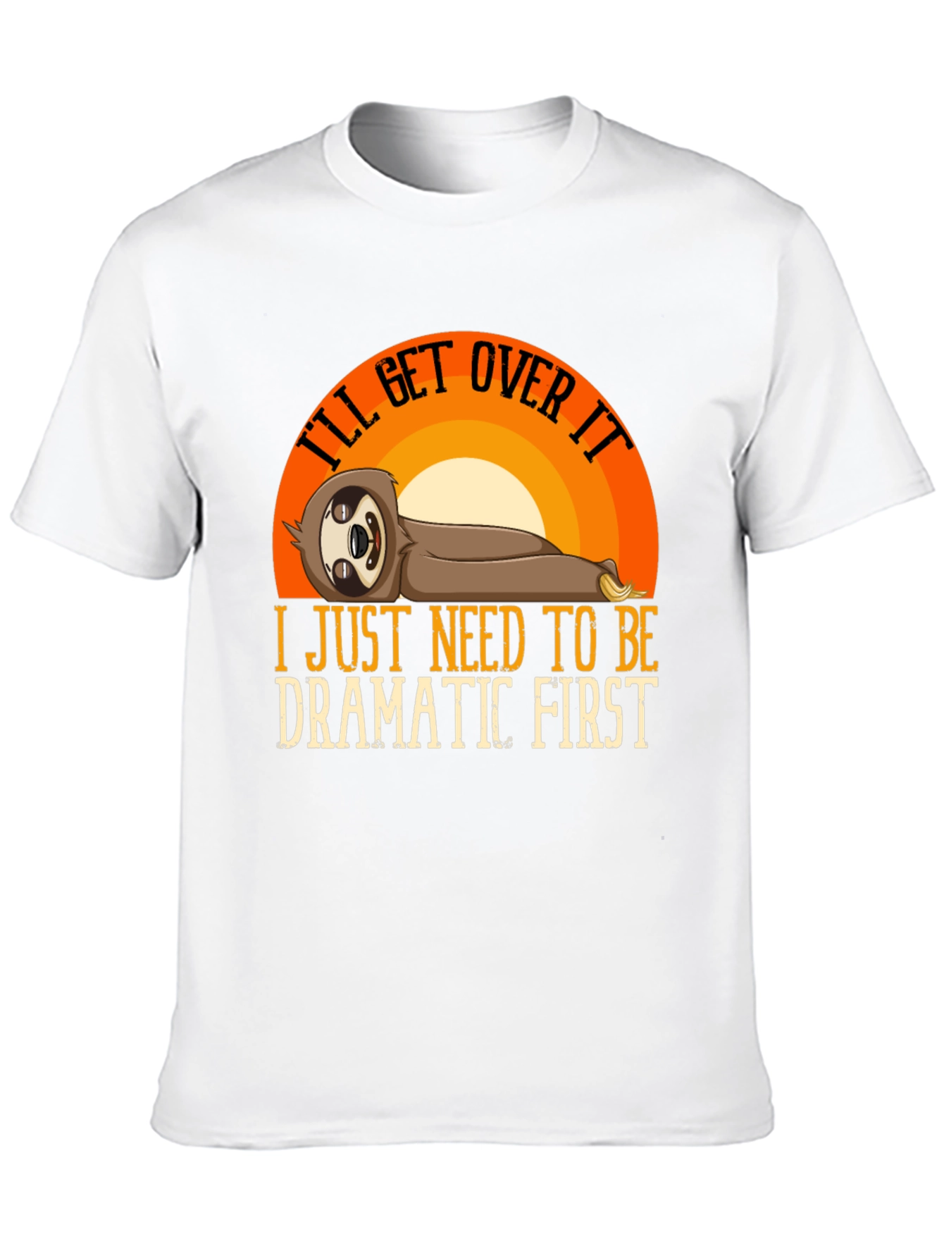Black I'll Get Over It Sloth T-Shirt view 10