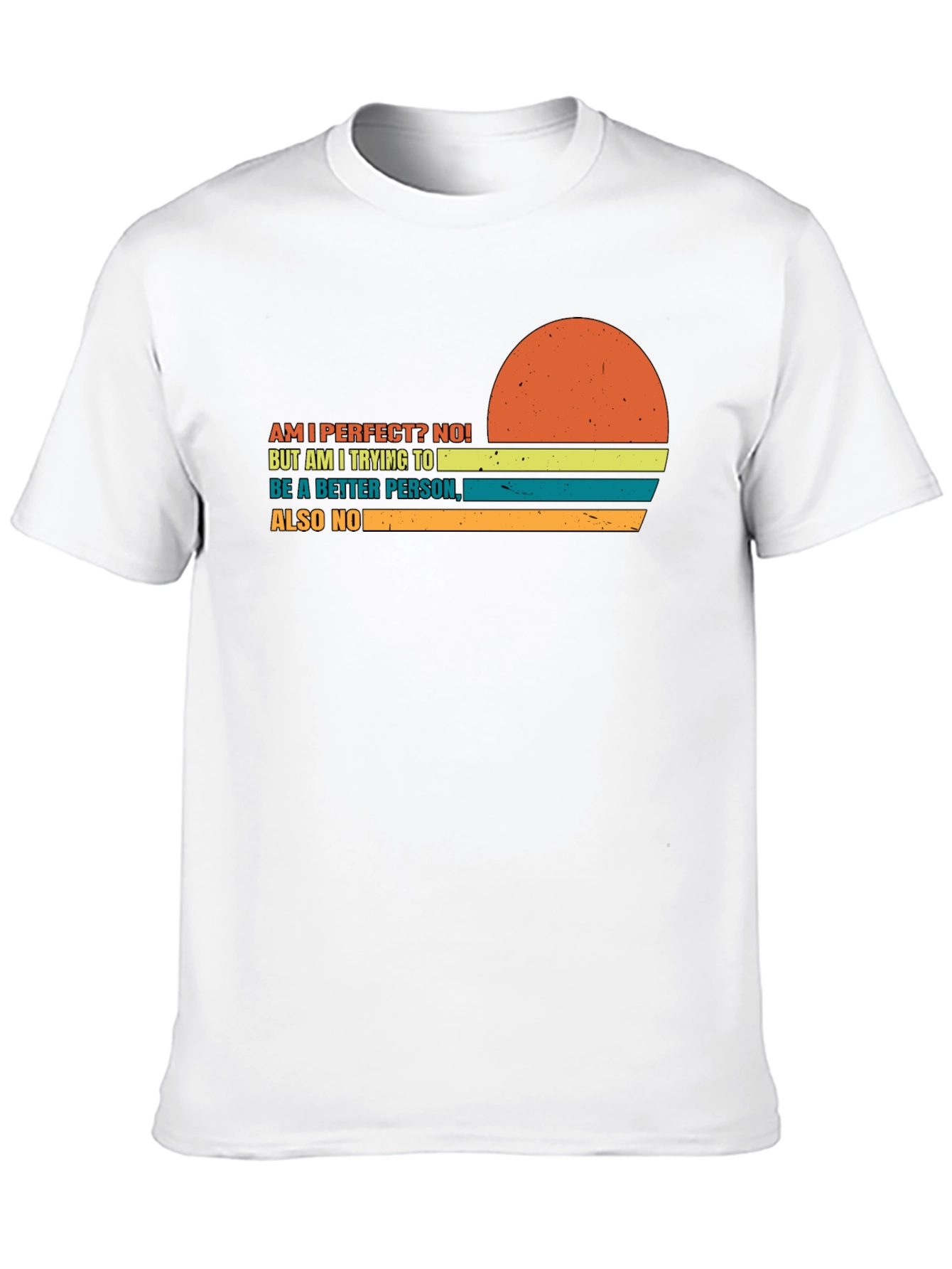 Black Am I Perfect? Funny Graphic Tee - Sarcastic Humor T-Shirt view 10