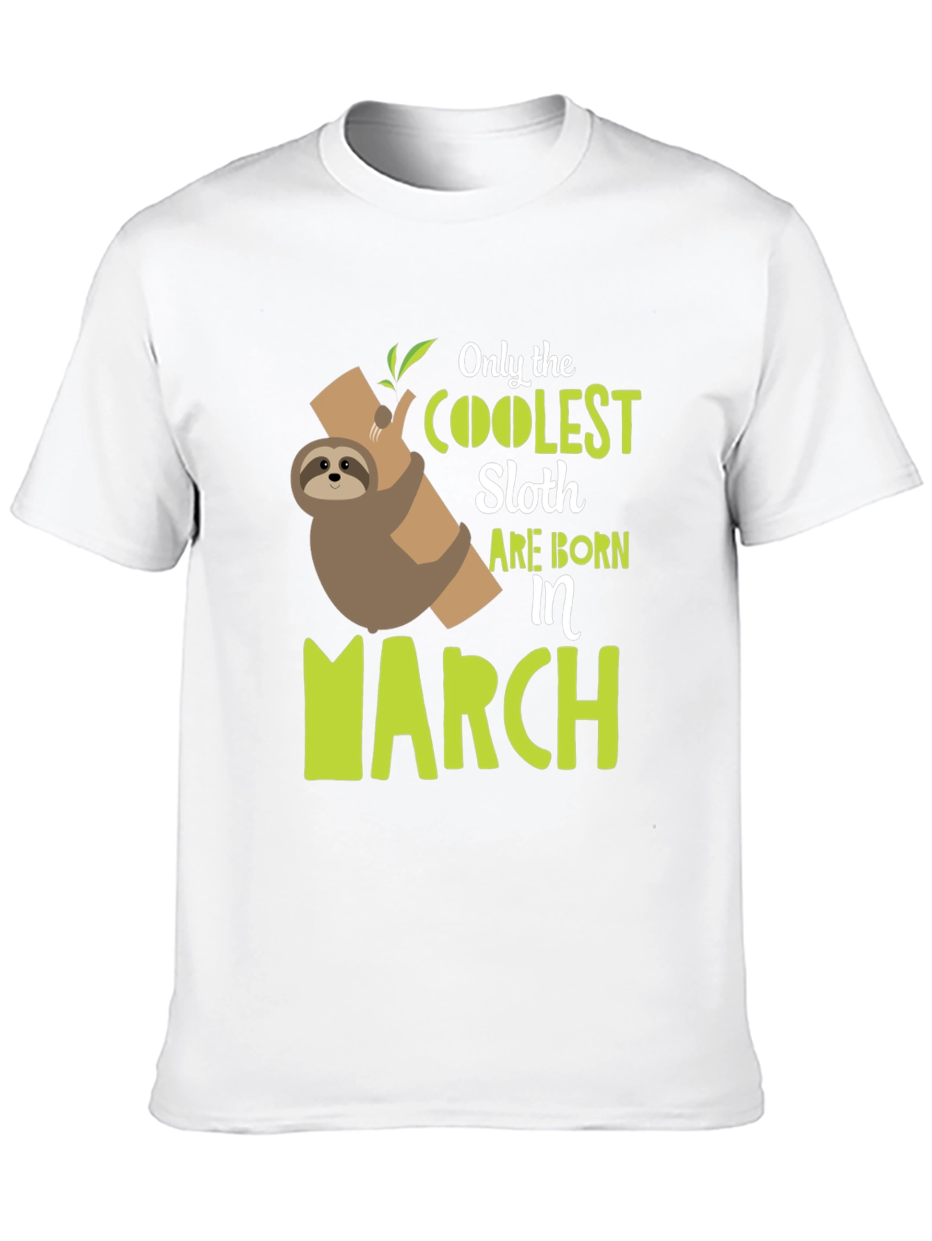 Black Coolest Sloth Born in March Black T-Shirt view 10