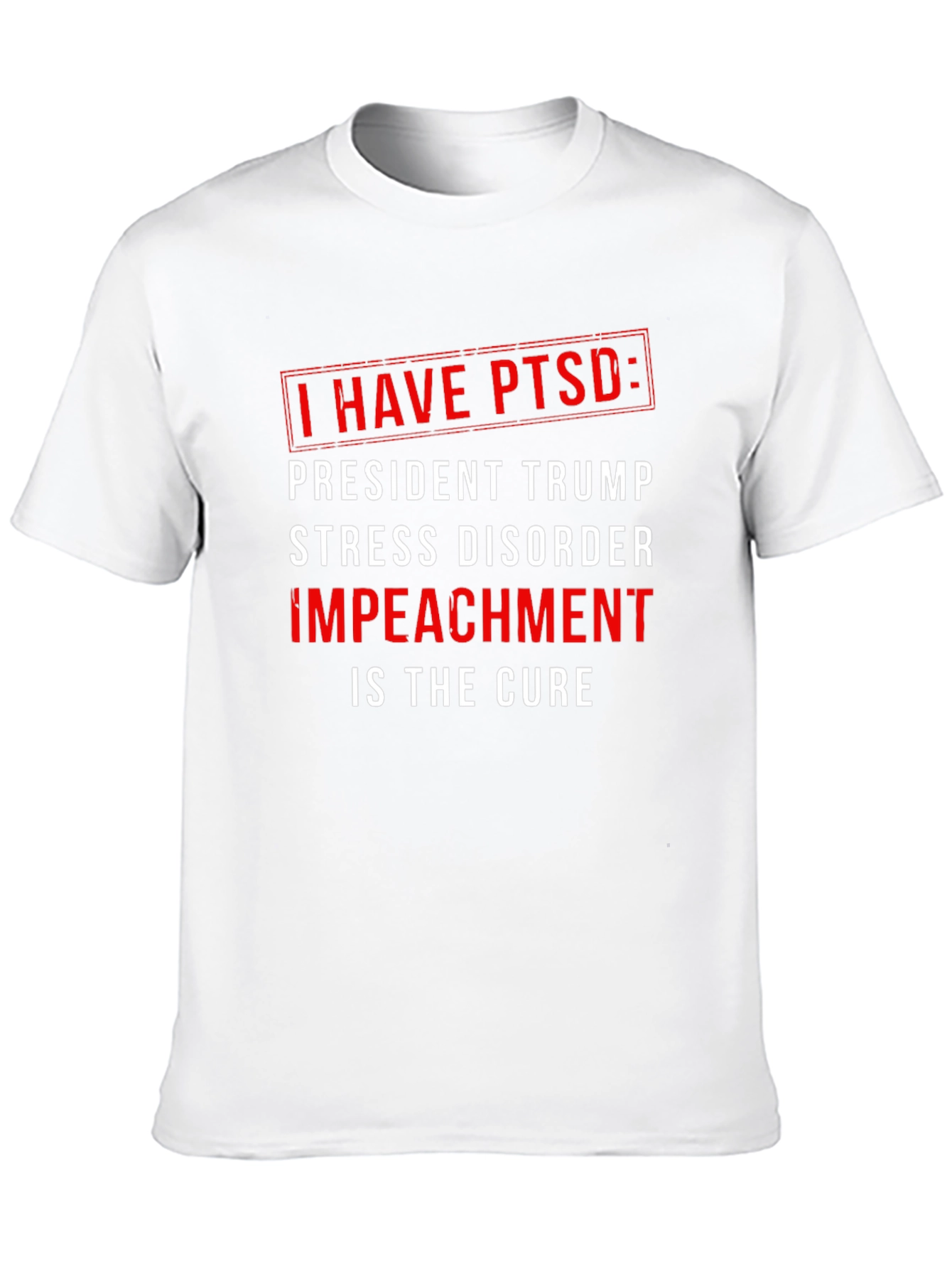 Black I Have PTSD: Impeach Trump T-Shirt view 10