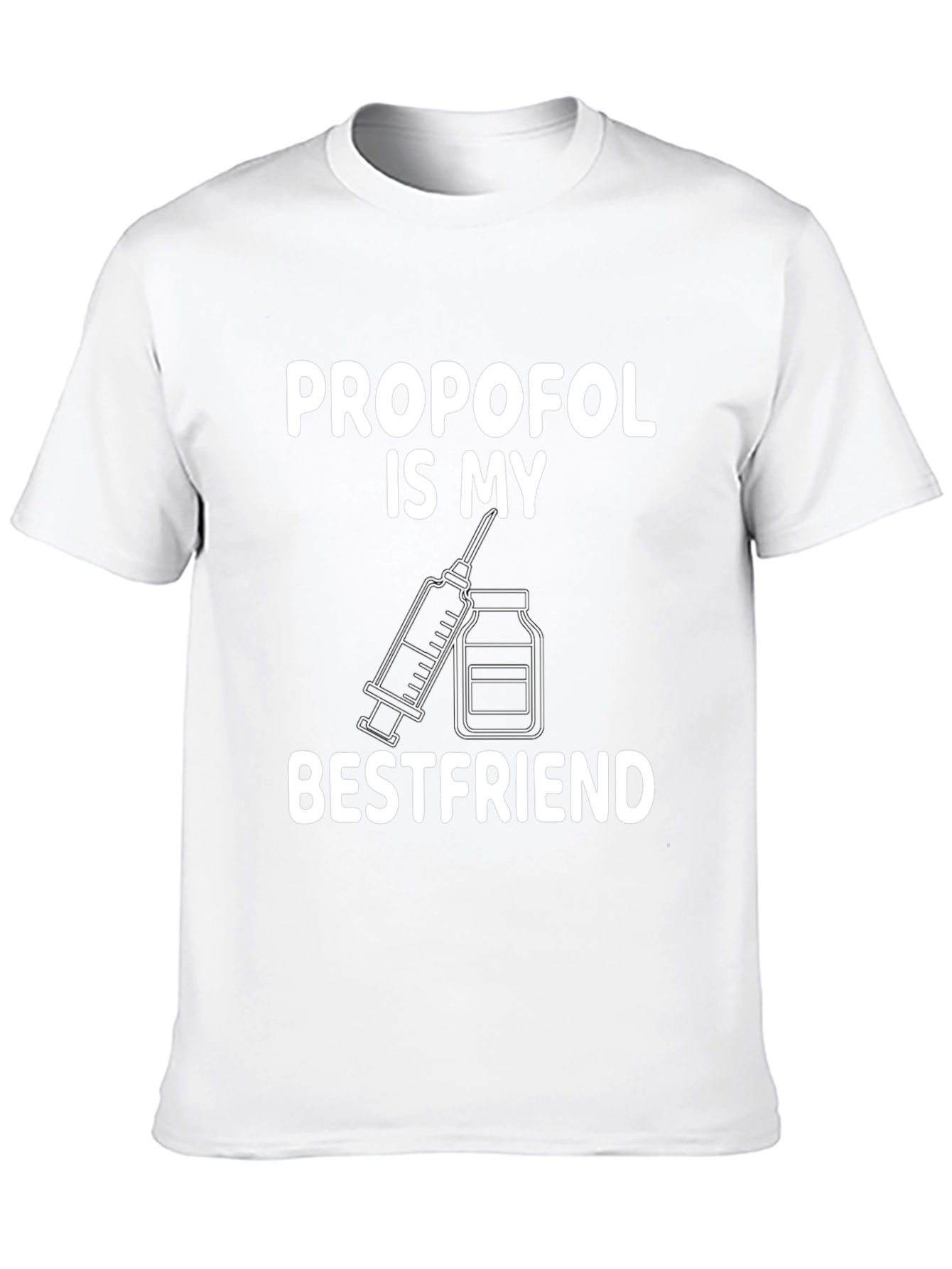 Black Propofol Best Friend T-Shirt - Medical Humor Tee view 10