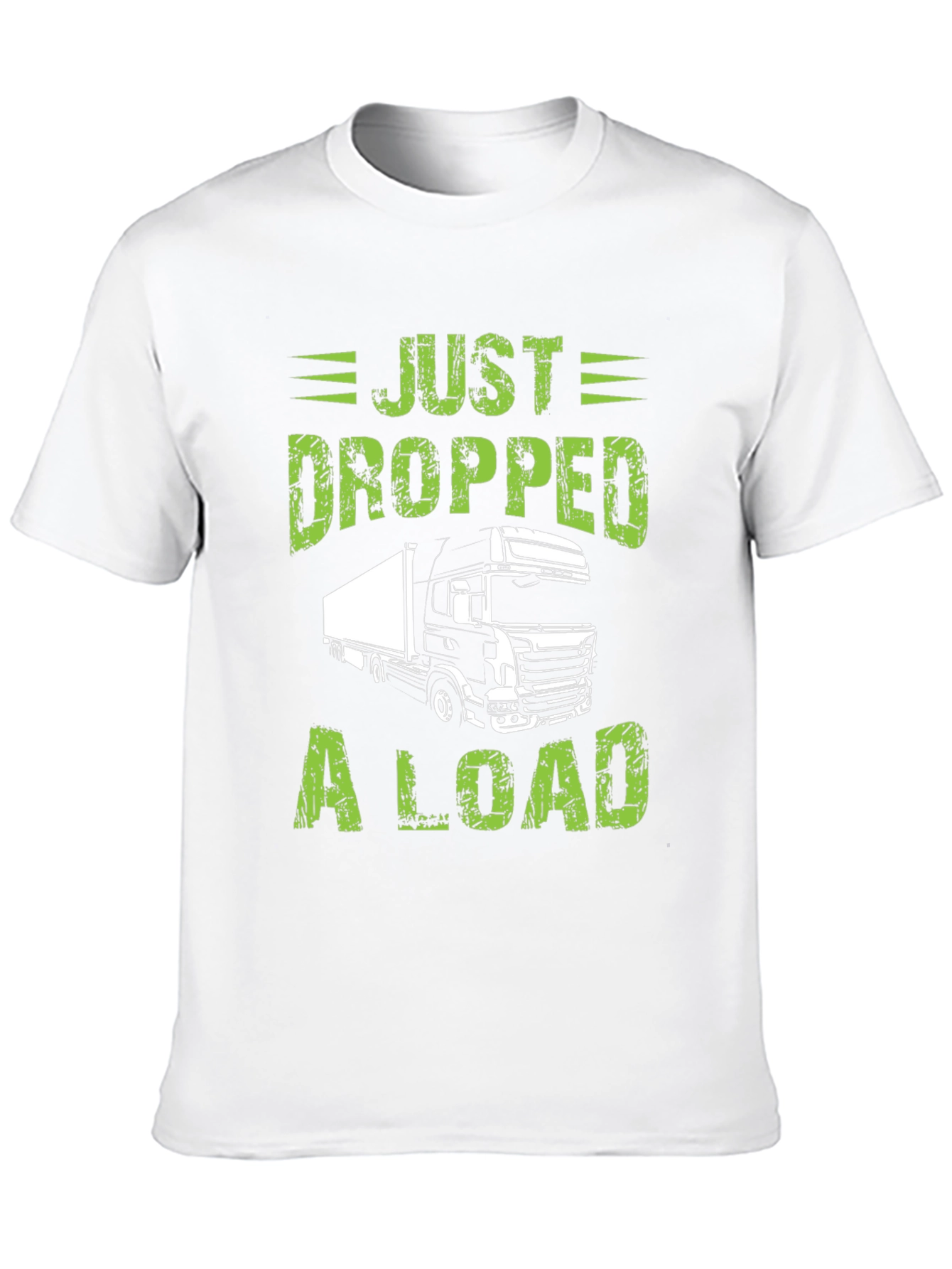 Black Just Dropped A Load Trucker T-Shirt view 10