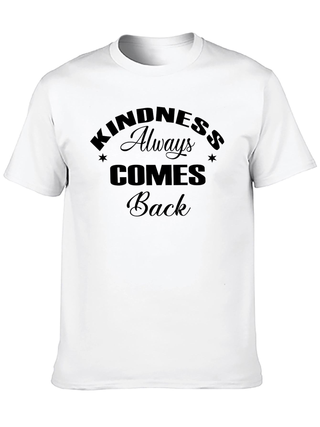 Kindness Always Comes Back Graphic Tee - 10
