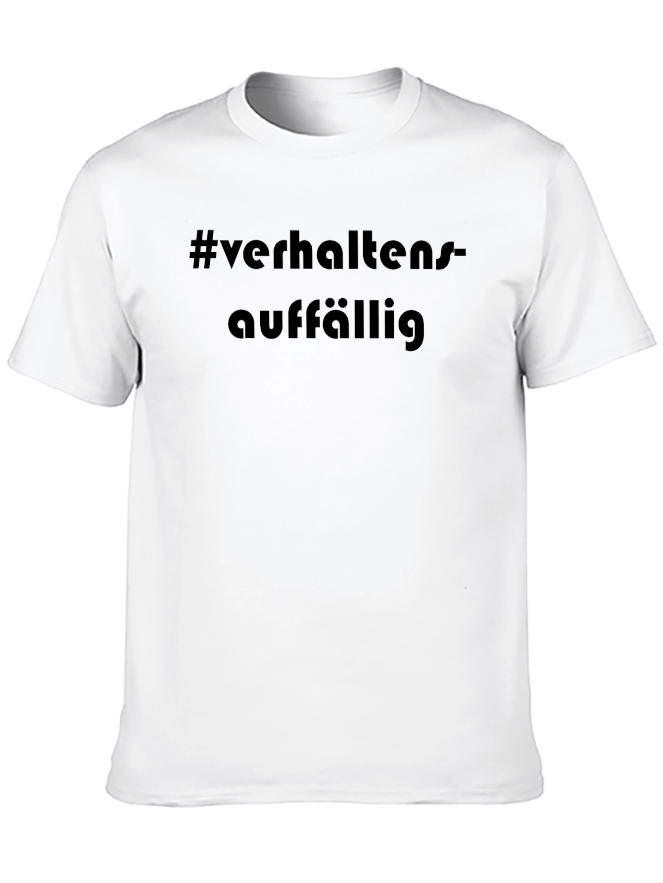 Black Verhaltensauffaellig Hashtag T-Shirt view 10