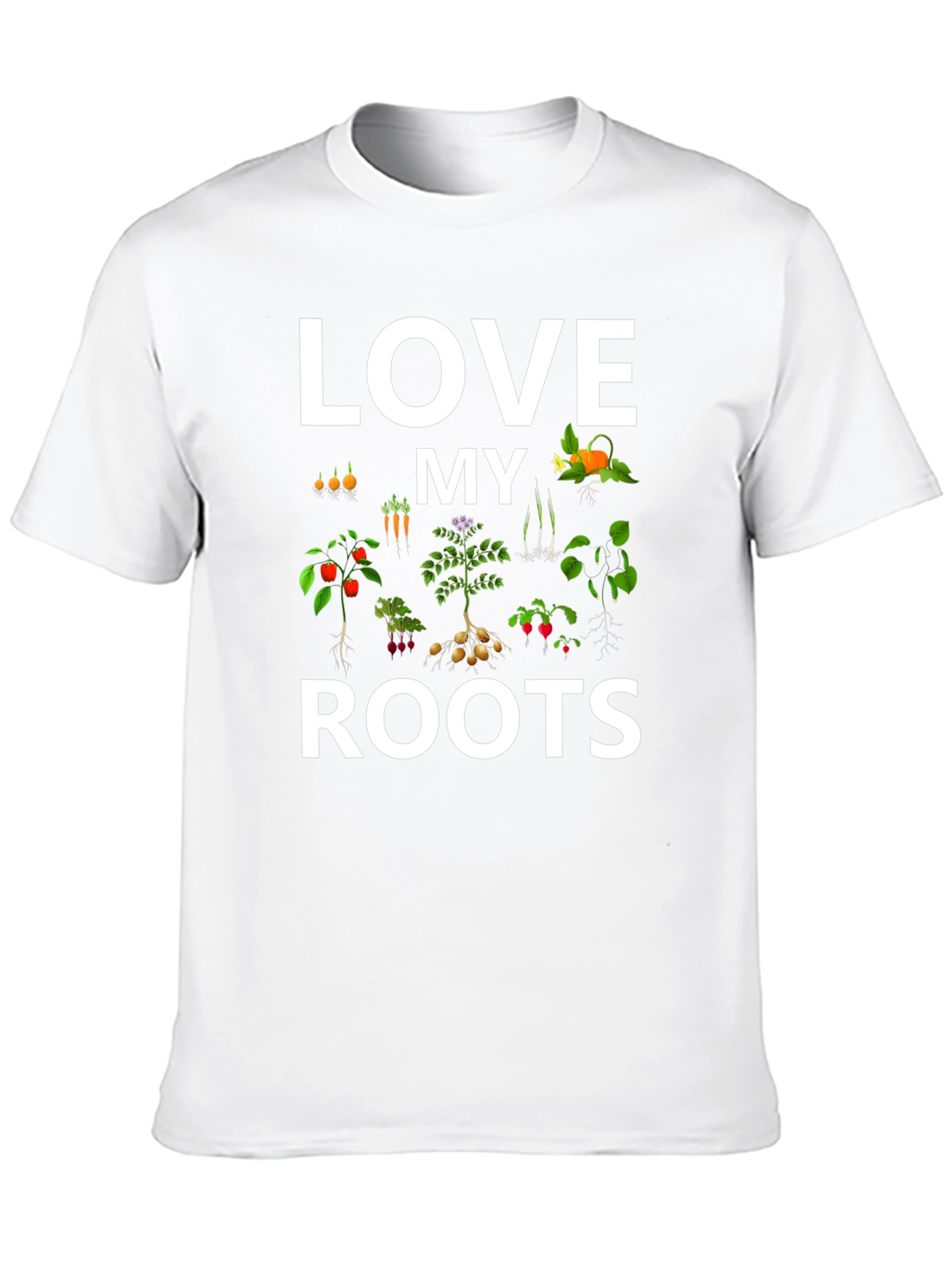 Love My Roots T-Shirt - Gardening Tee - 10