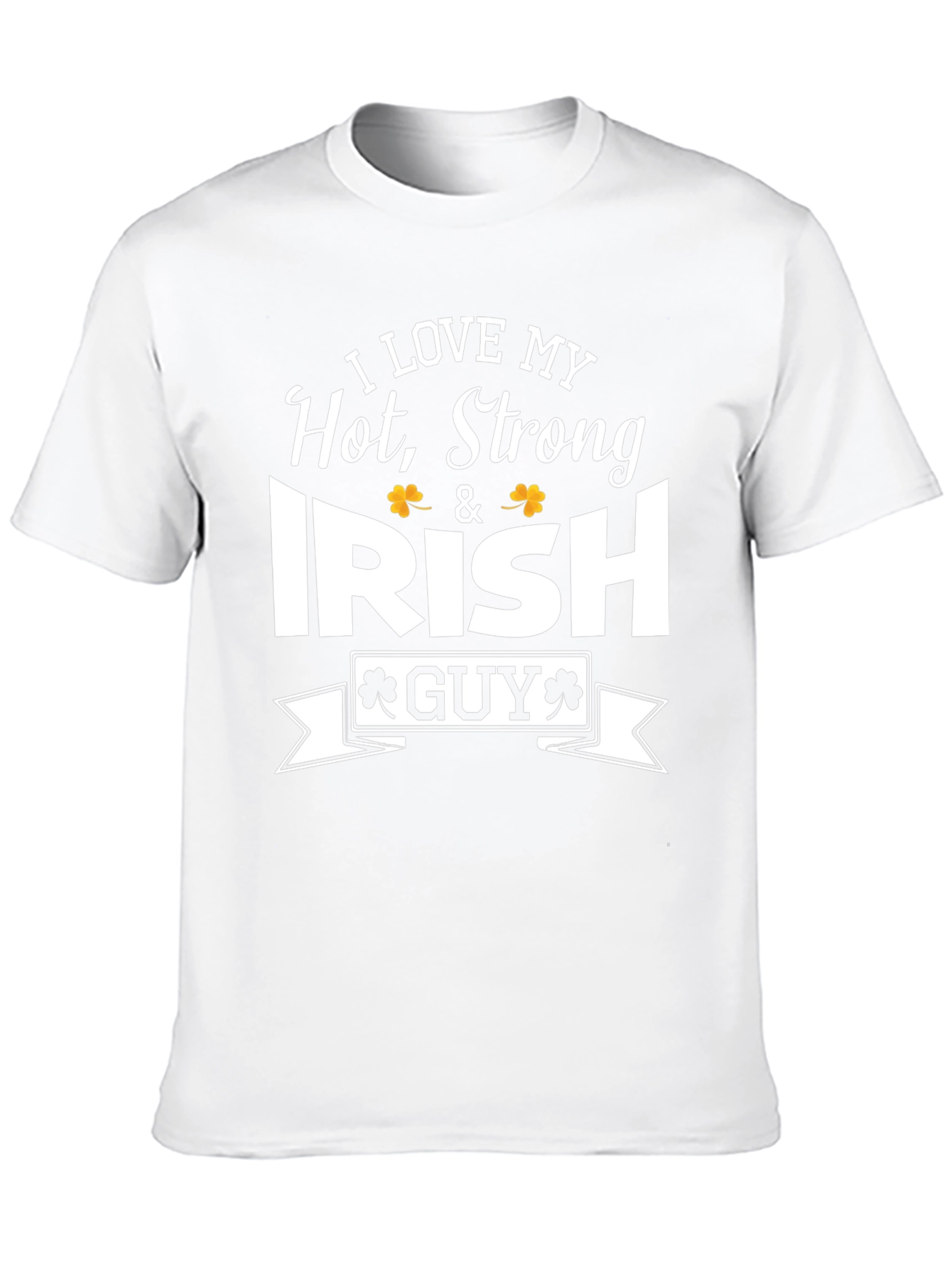 Black I Love My Hot, Strong, Irish Guy T-Shirt view 10
