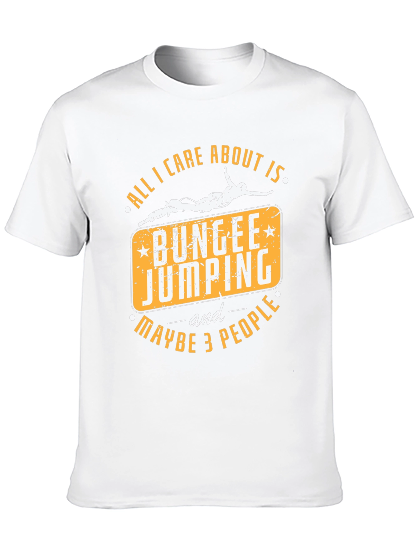 Black Bungee Jumping T-Shirt - All I Care About Is Bungee Jumping and Maybe 3 People view 10
