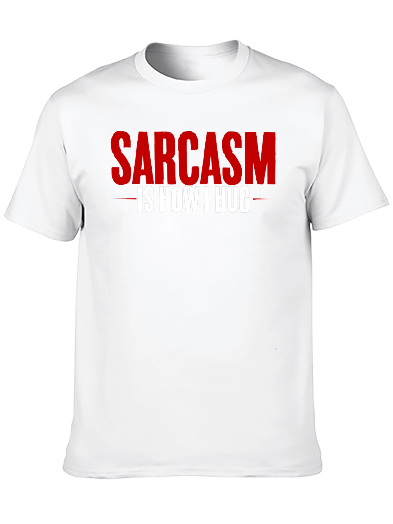 Black Sarcasm Is How I Hug T-Shirt - Funny Graphic Tee view 10