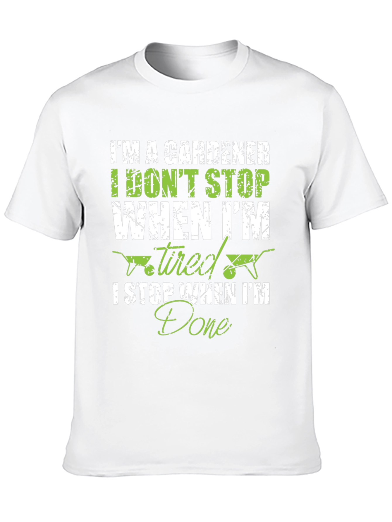 Black Gardener T-Shirt: I Don't Stop When Tired, I Stop When Done! view 10