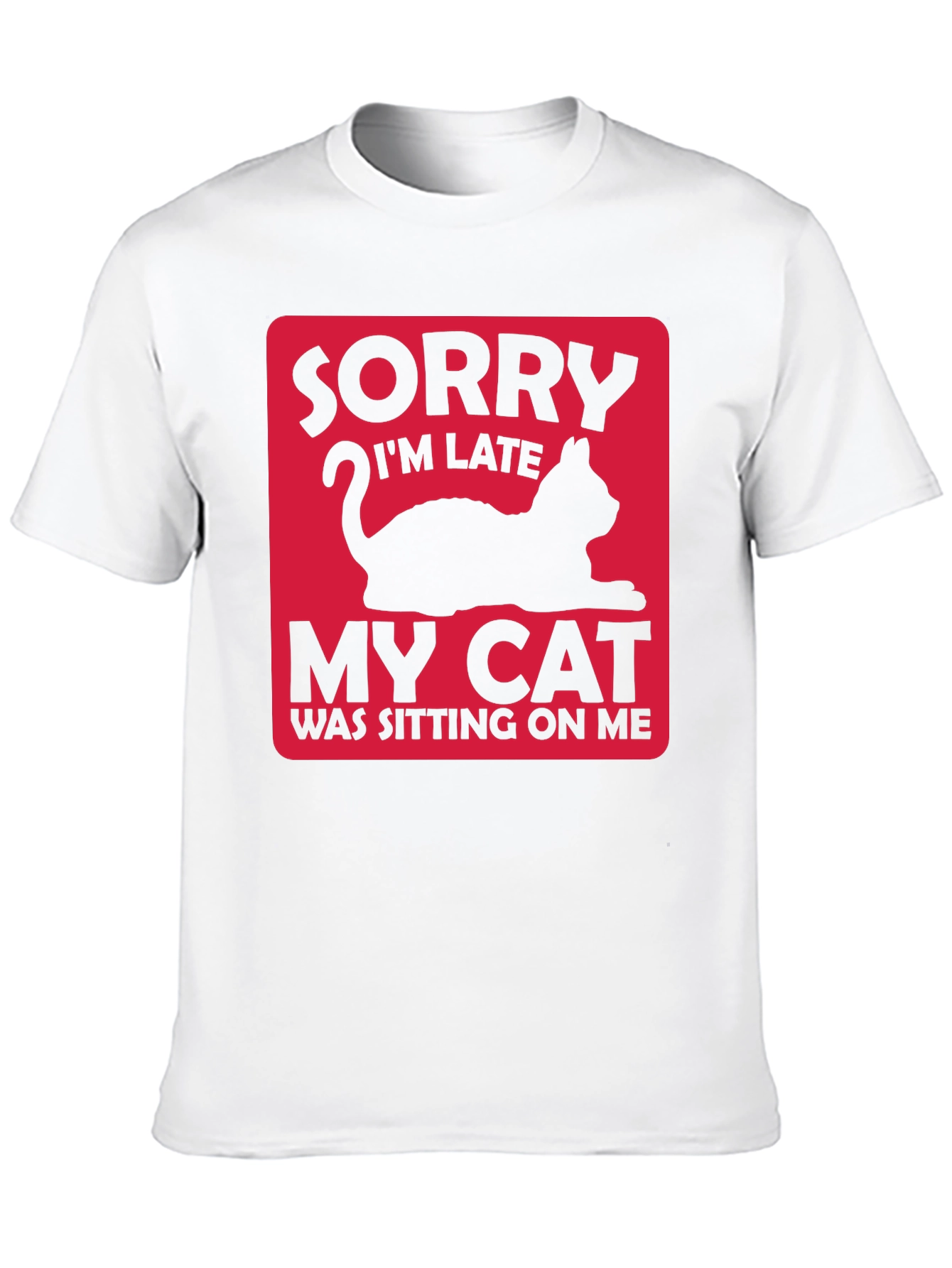 Black Funny Cat Lover T-Shirt: Sorry I'm Late view 10