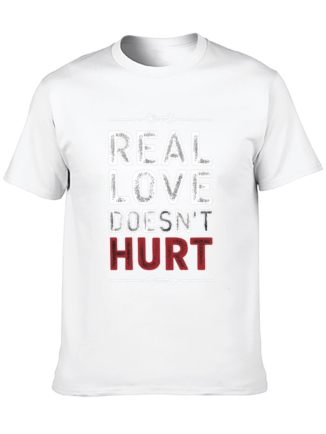Black Real Love Doesn't Hurt Graphic T-Shirt view 10