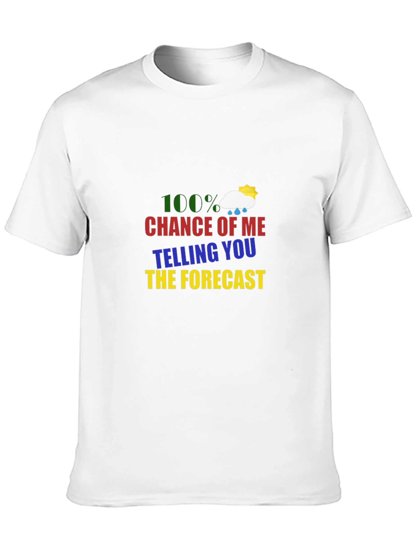 Black Humorous Forecast T-Shirt - Weather Teller Tee view 10