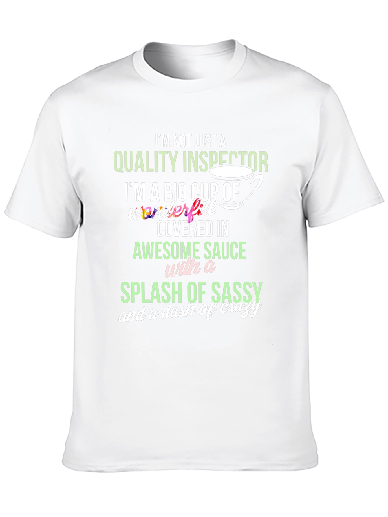 Black Quality Inspector Sassy Crazy T-Shirt view 10