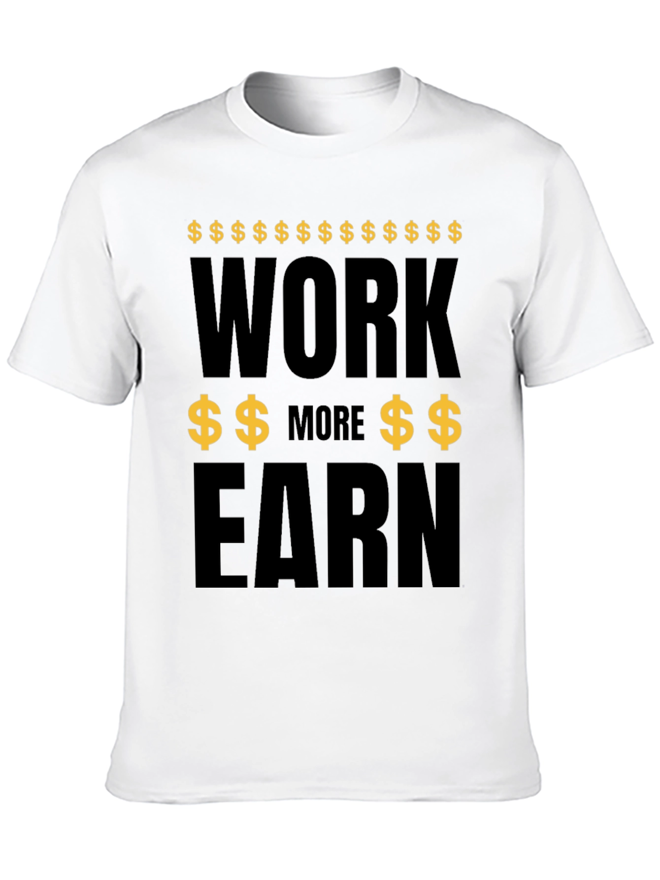 Black Work More Earn More Graphic Tee - Black view 10
