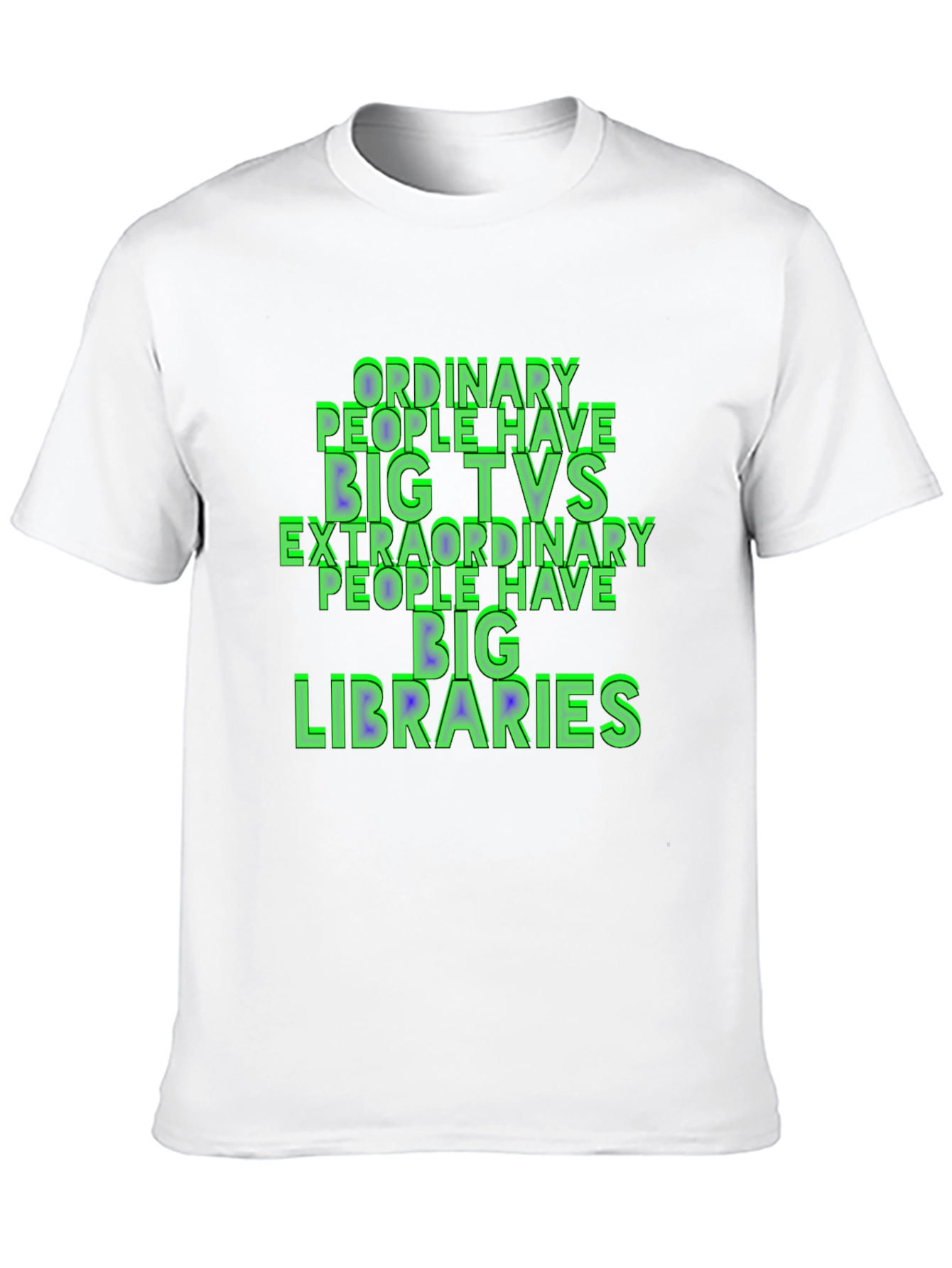 Black Ordinary People Have Big TVs T-Shirt view 10