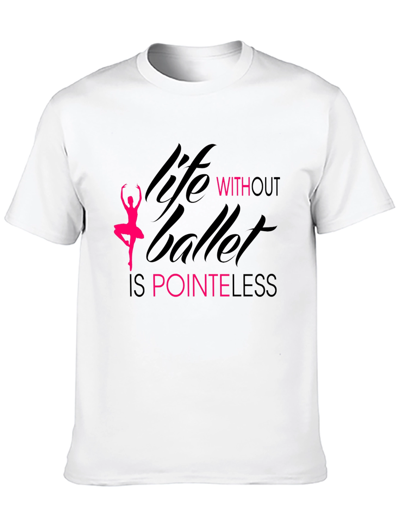 Black Life Without Ballet Is Pointeless T-Shirt view 10