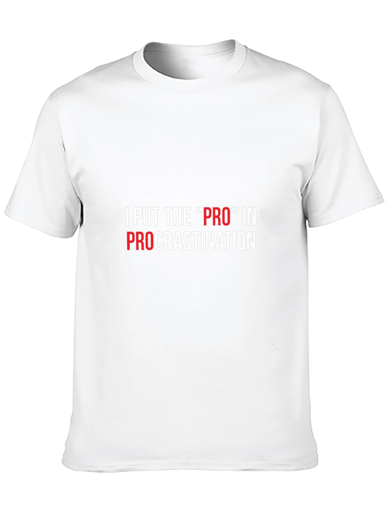 Black Procrastination Humor T-Shirt: "PRO" in Procrastination view 10