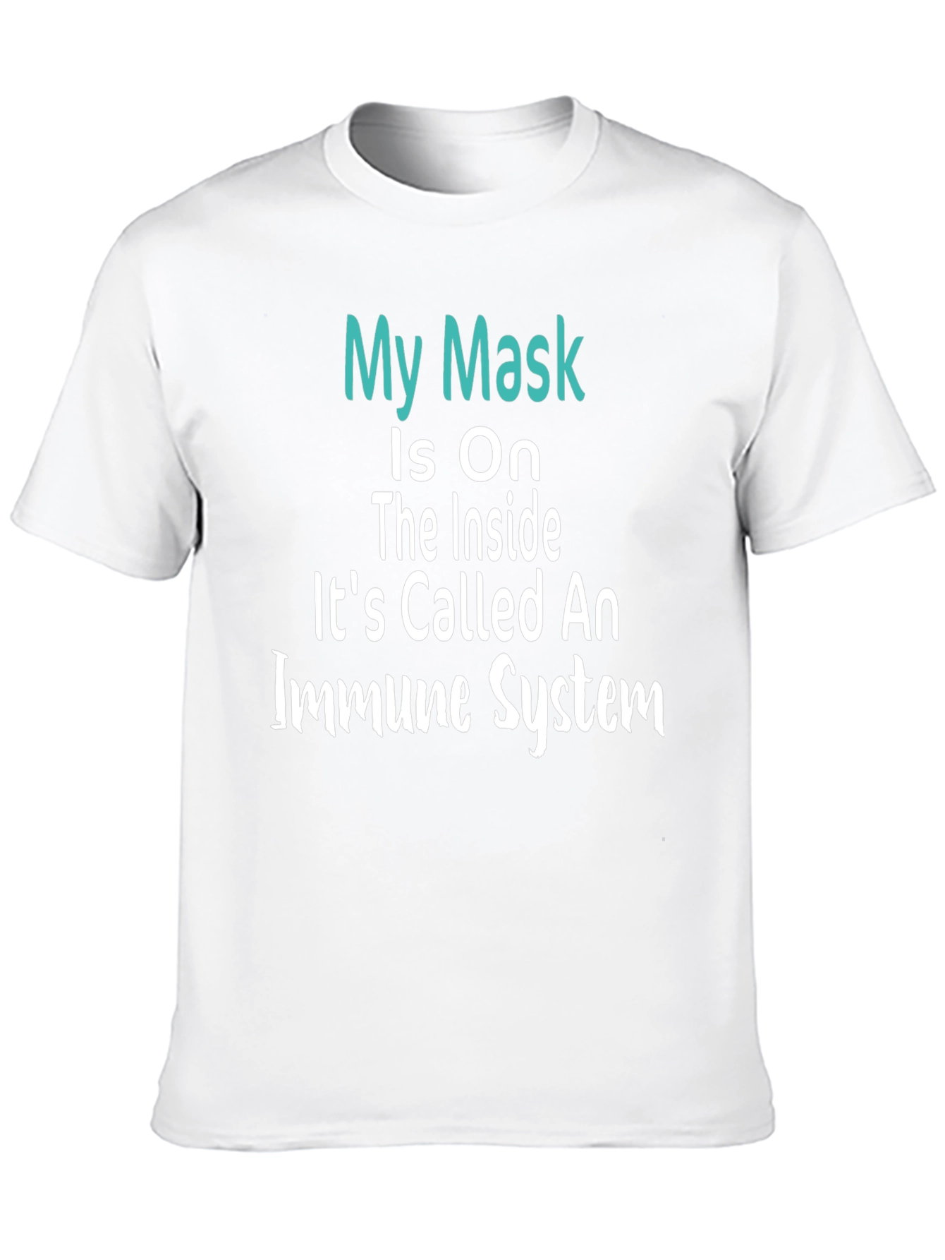 Black My Mask is On Immune System T-Shirt view 10
