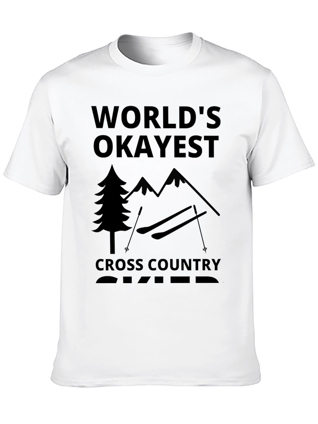 Black World's Okayest Cross Country Skier Black T-Shirt view 10
