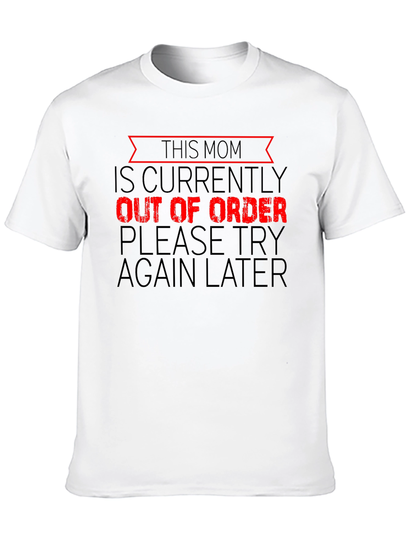 Black Funny Mom Out of Order Black T-Shirt view 10