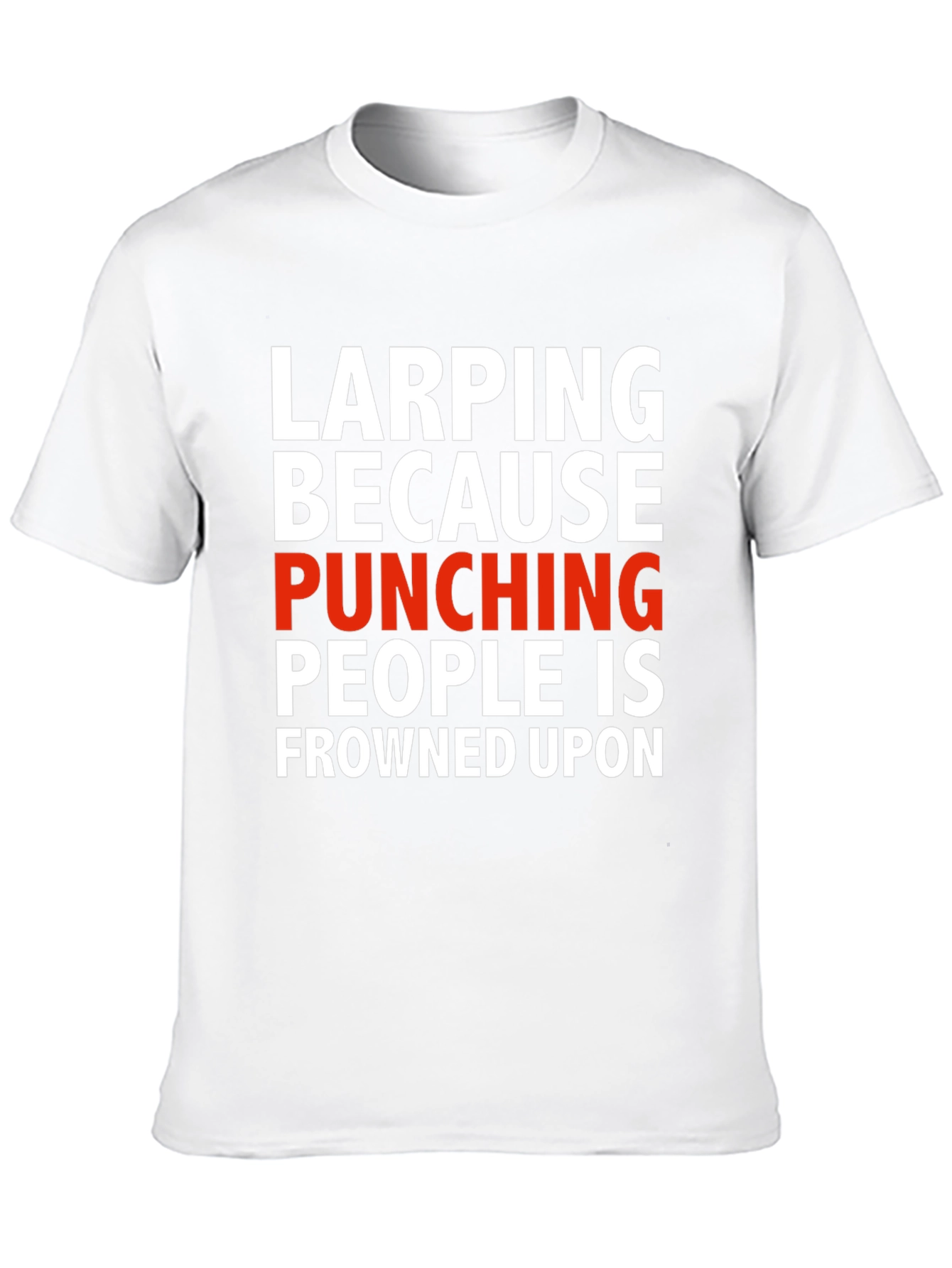 Black LARPing Because Punching People T-Shirt view 10