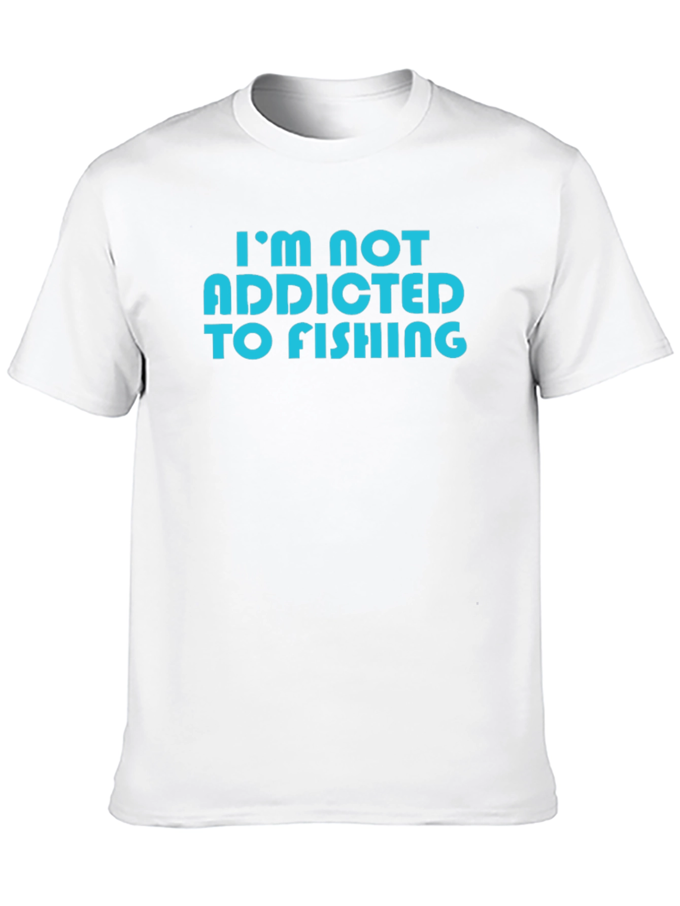 Black I'm Not Addicted to Fishing T-Shirt - Novelty Tee view 10