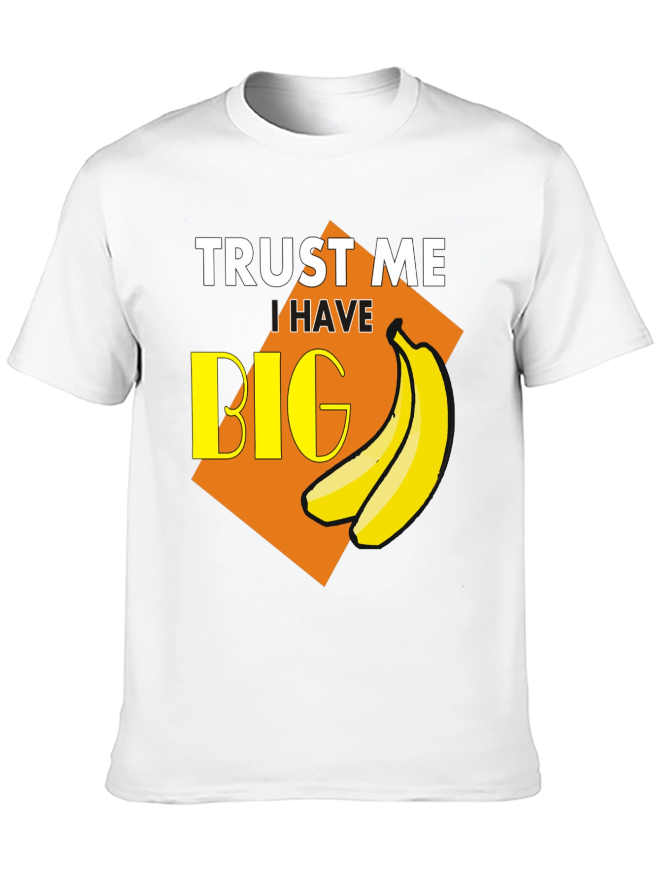 Black Trust Me I Have Big Bananas T-Shirt view 10