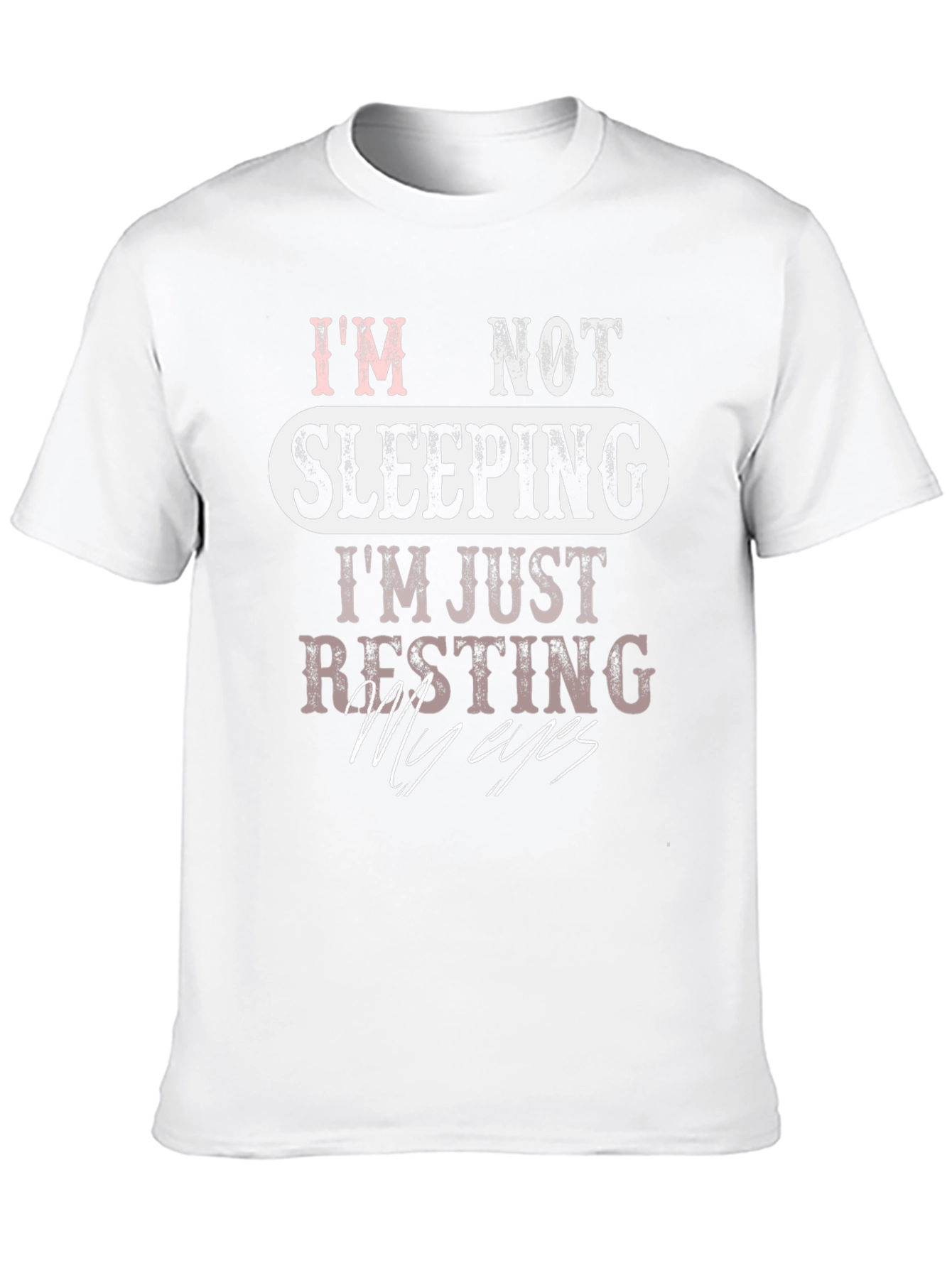 Black Funny 'I'm Not Sleeping' Graphic T-Shirt view 10