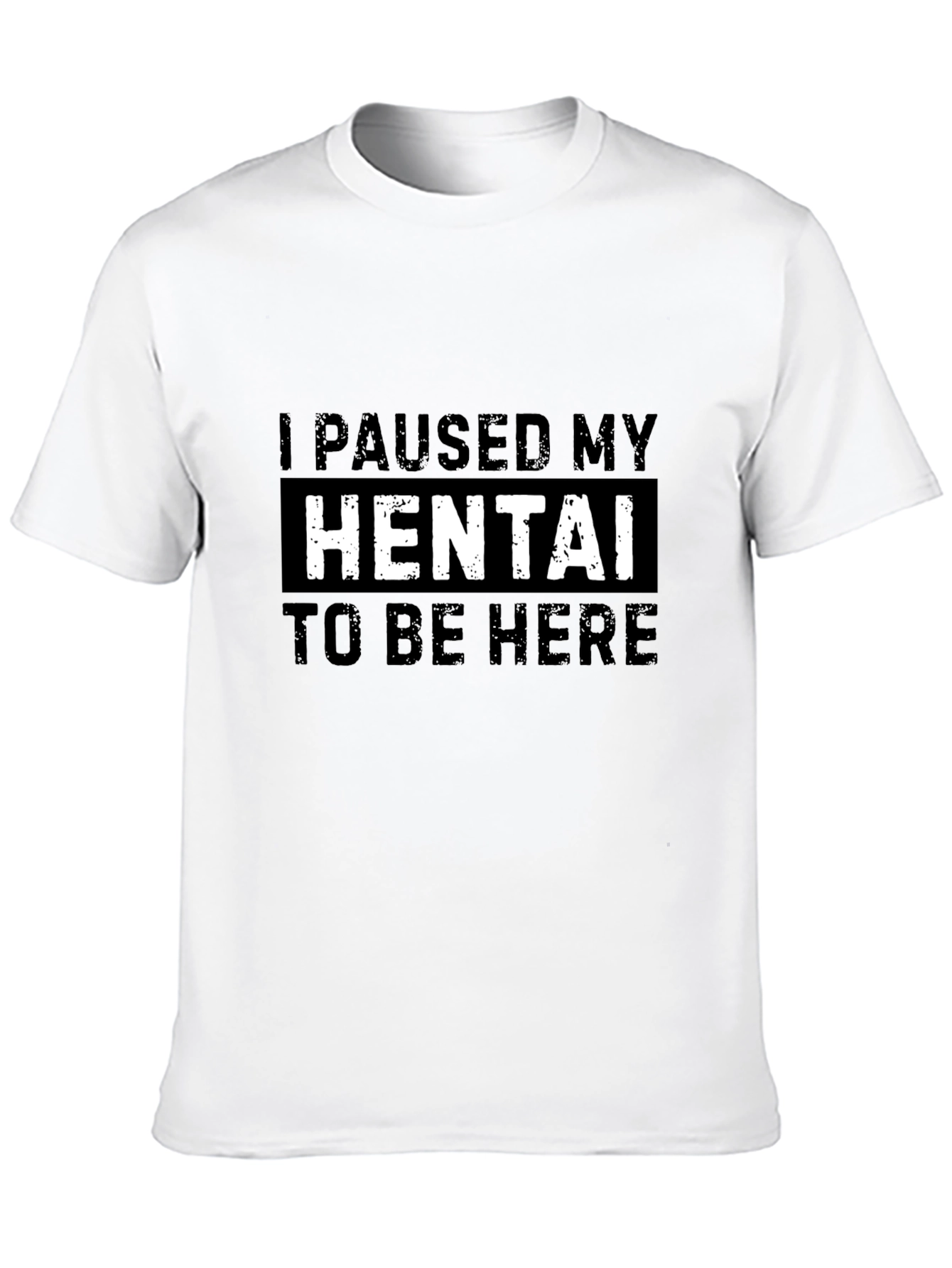 Black I Paused My Hentai T-Shirt view 10