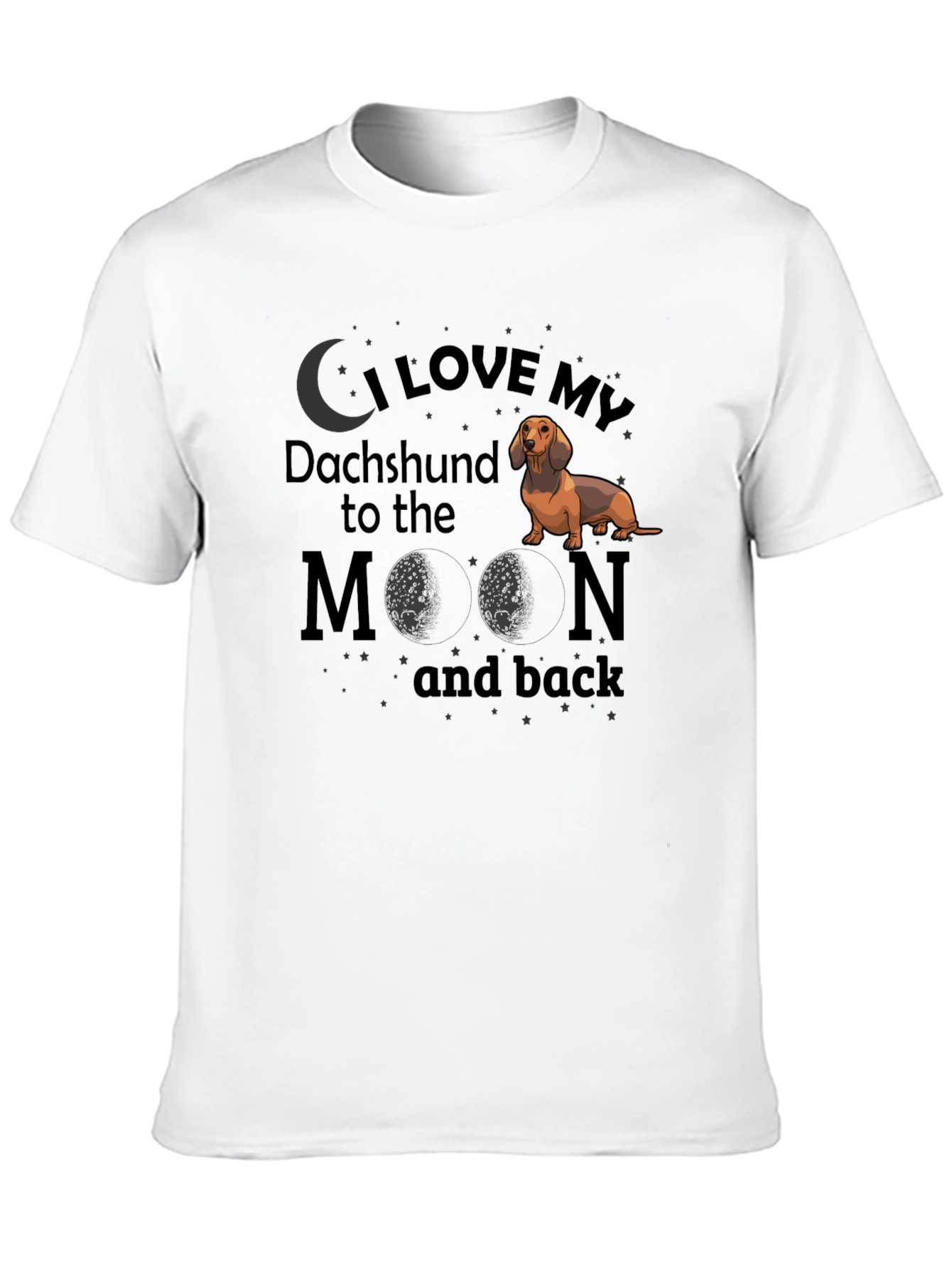 Black I Love My Dachshund to the Moon and Back T-Shirt view 10