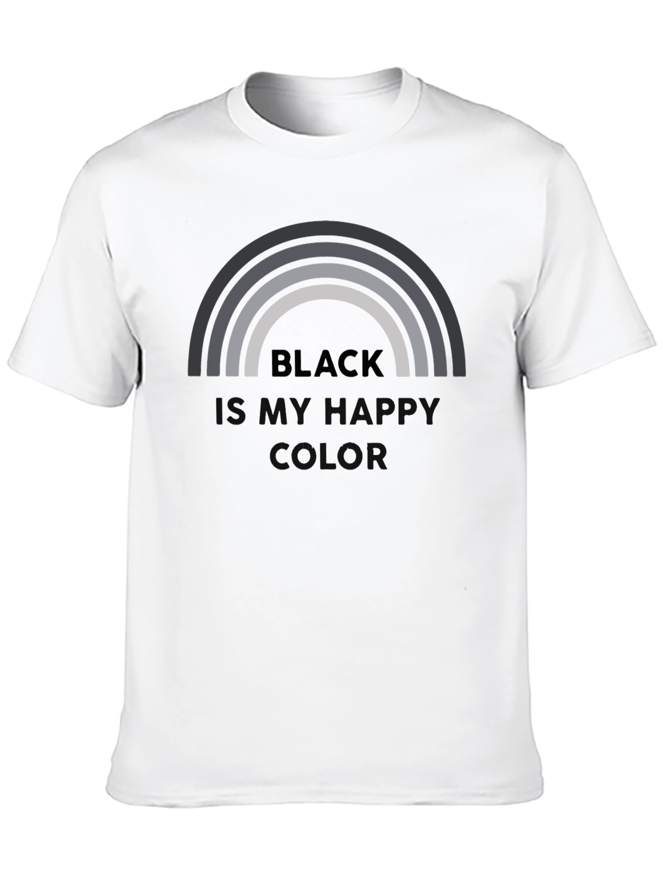 Black Black is My Happy Color Graphic Tee view 10
