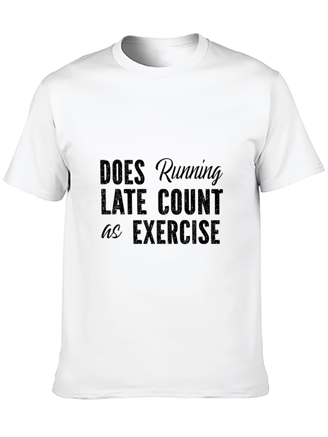 Black Running Late T-Shirt - Funny Exercise Tee view 10
