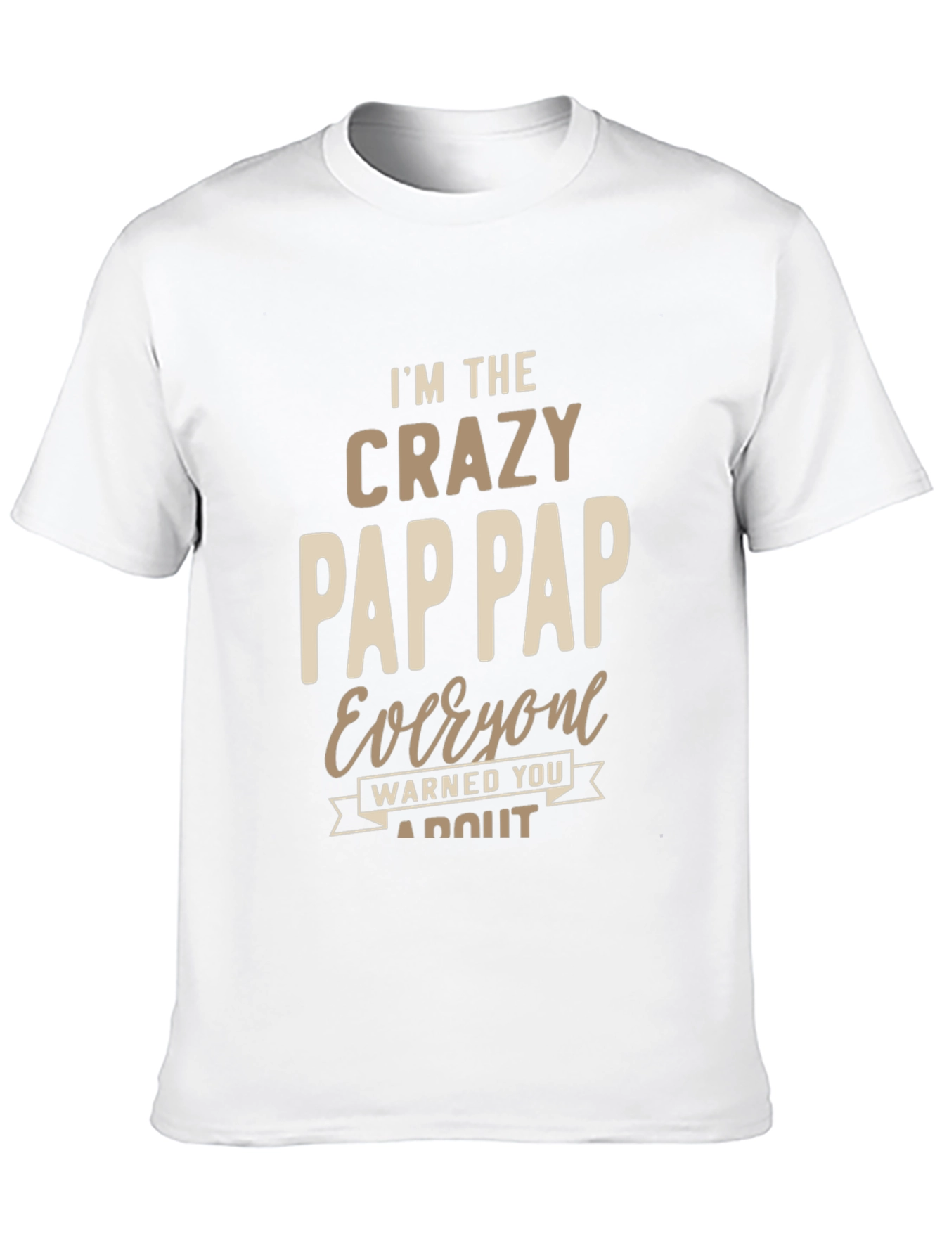 Black Crazy Pap Pap T-Shirt Funny Grandfather Tee view 10