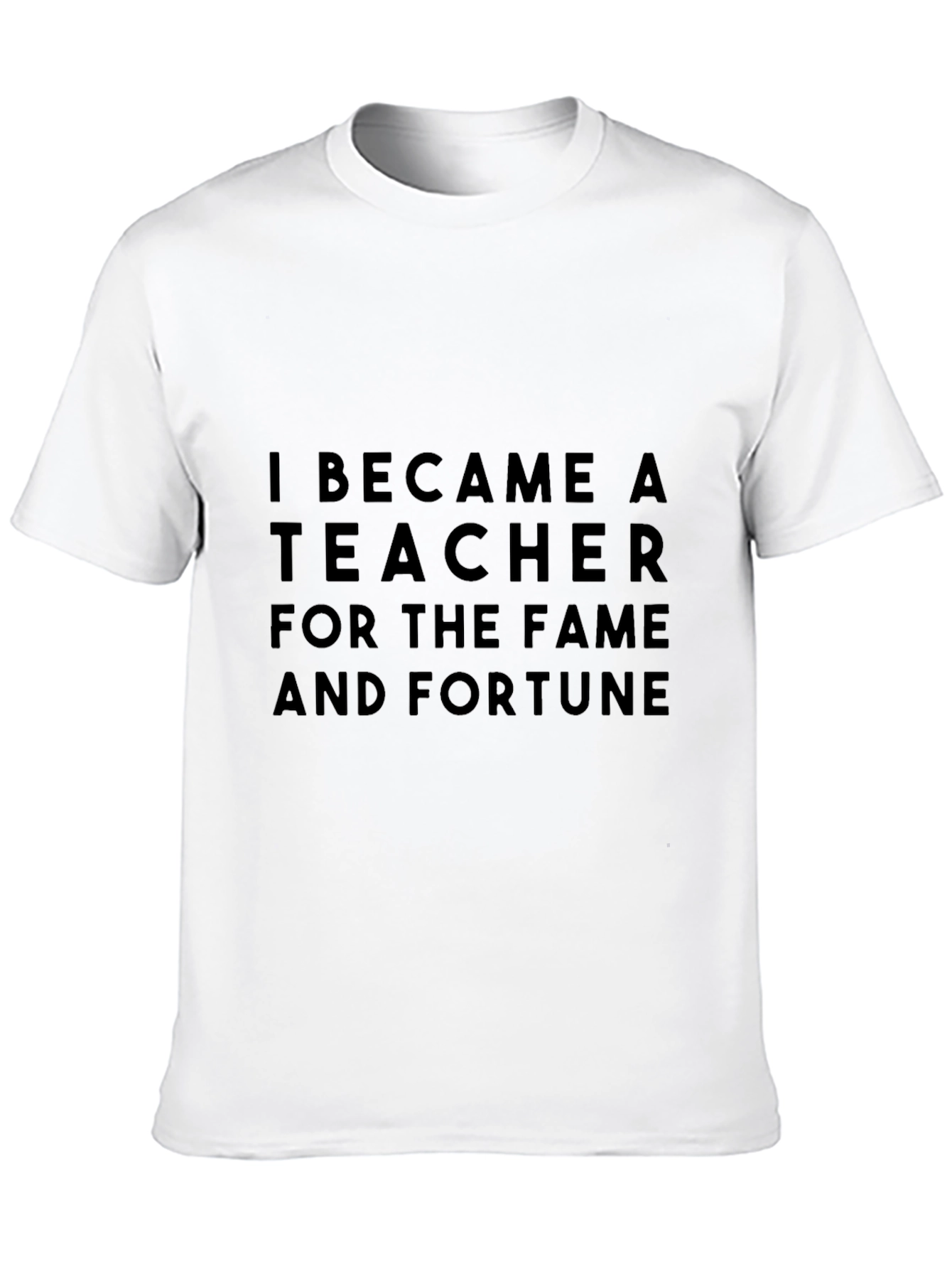 Black Teacher Fame & Fortune Black T-Shirt view 10