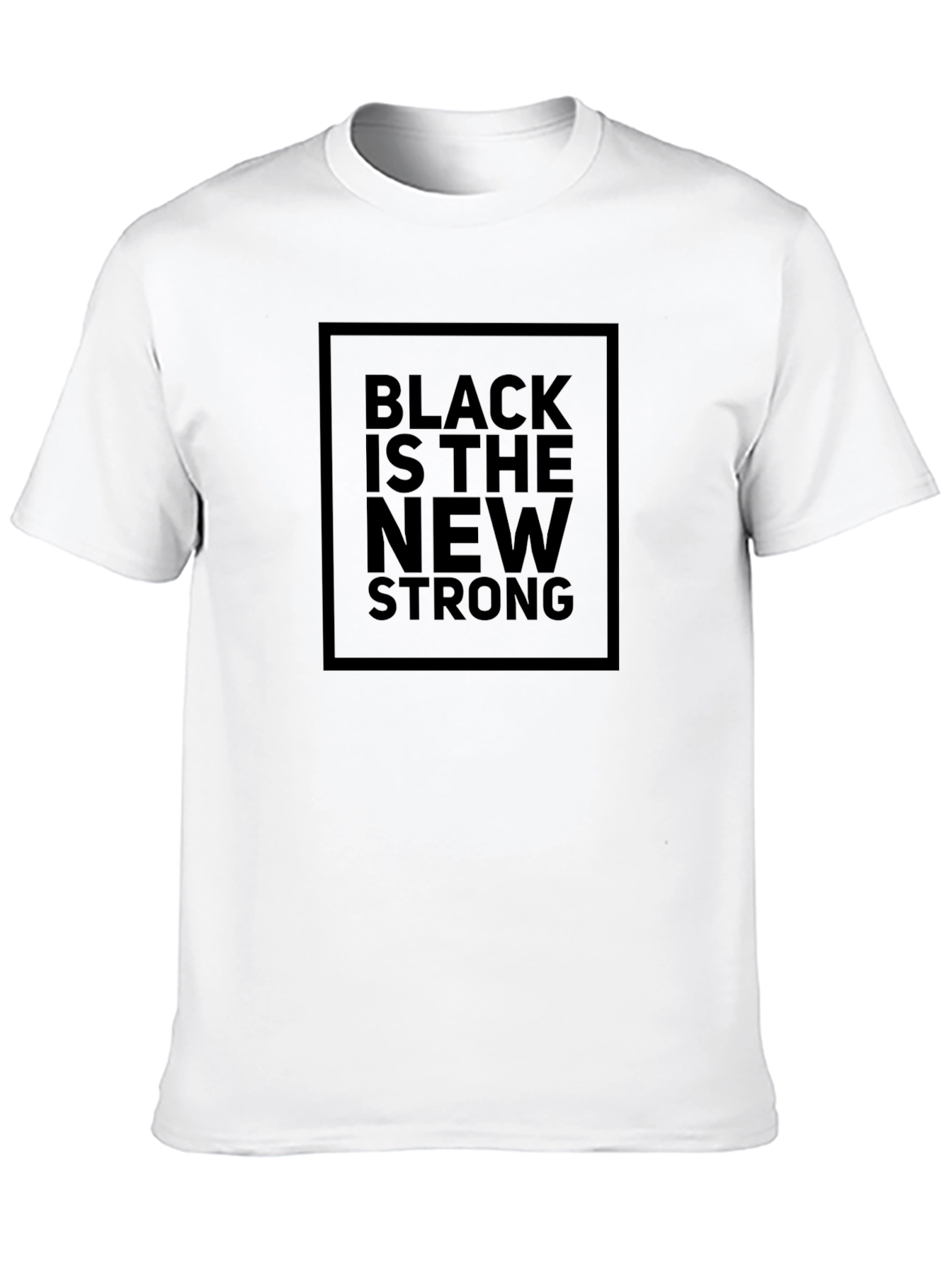 Black Black is the New Strong Graphic Tee - Stylish Comfort view 10