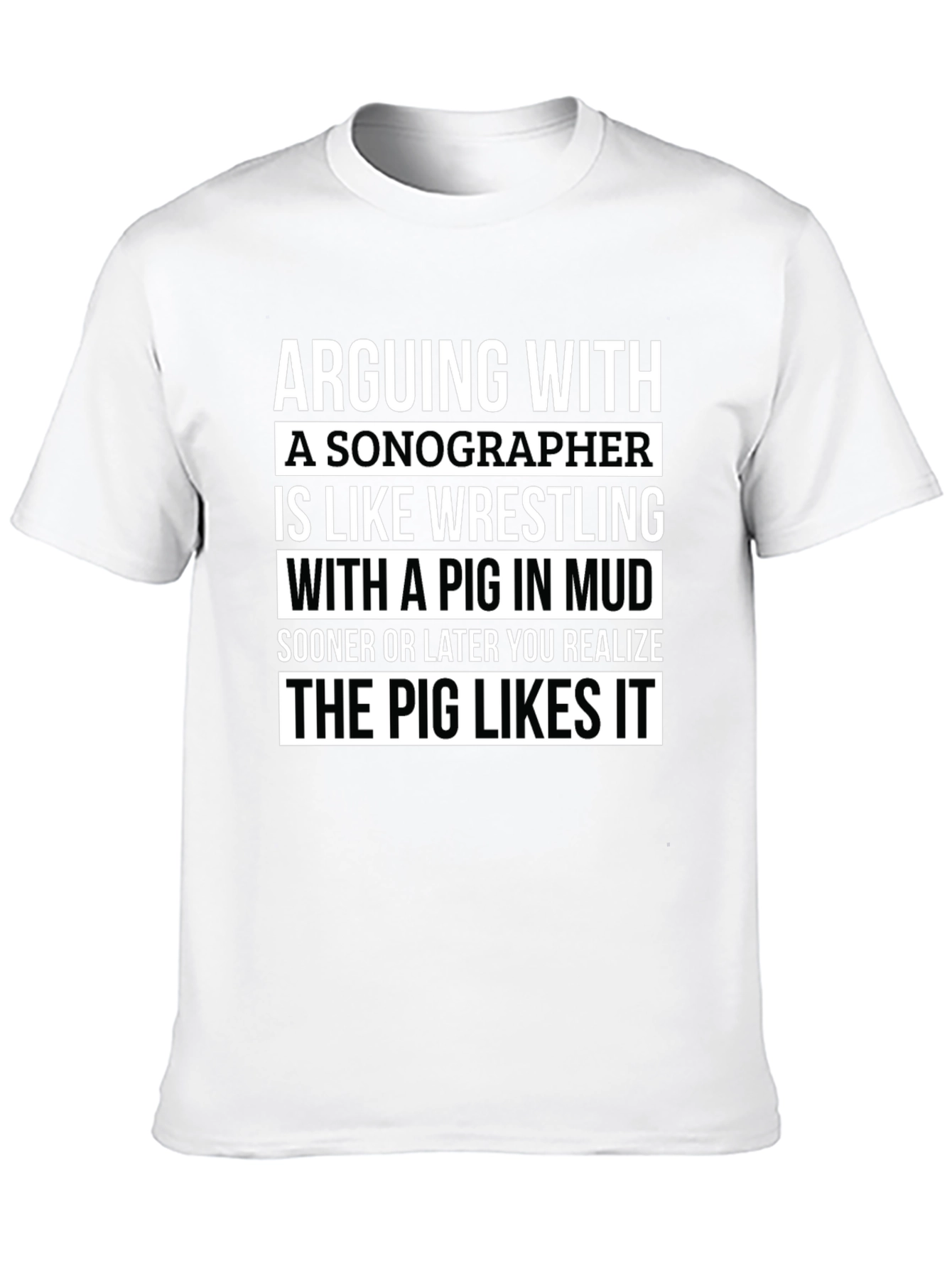 Black Sonographer Pig in Mud T-Shirt - Funny Gift Idea view 10