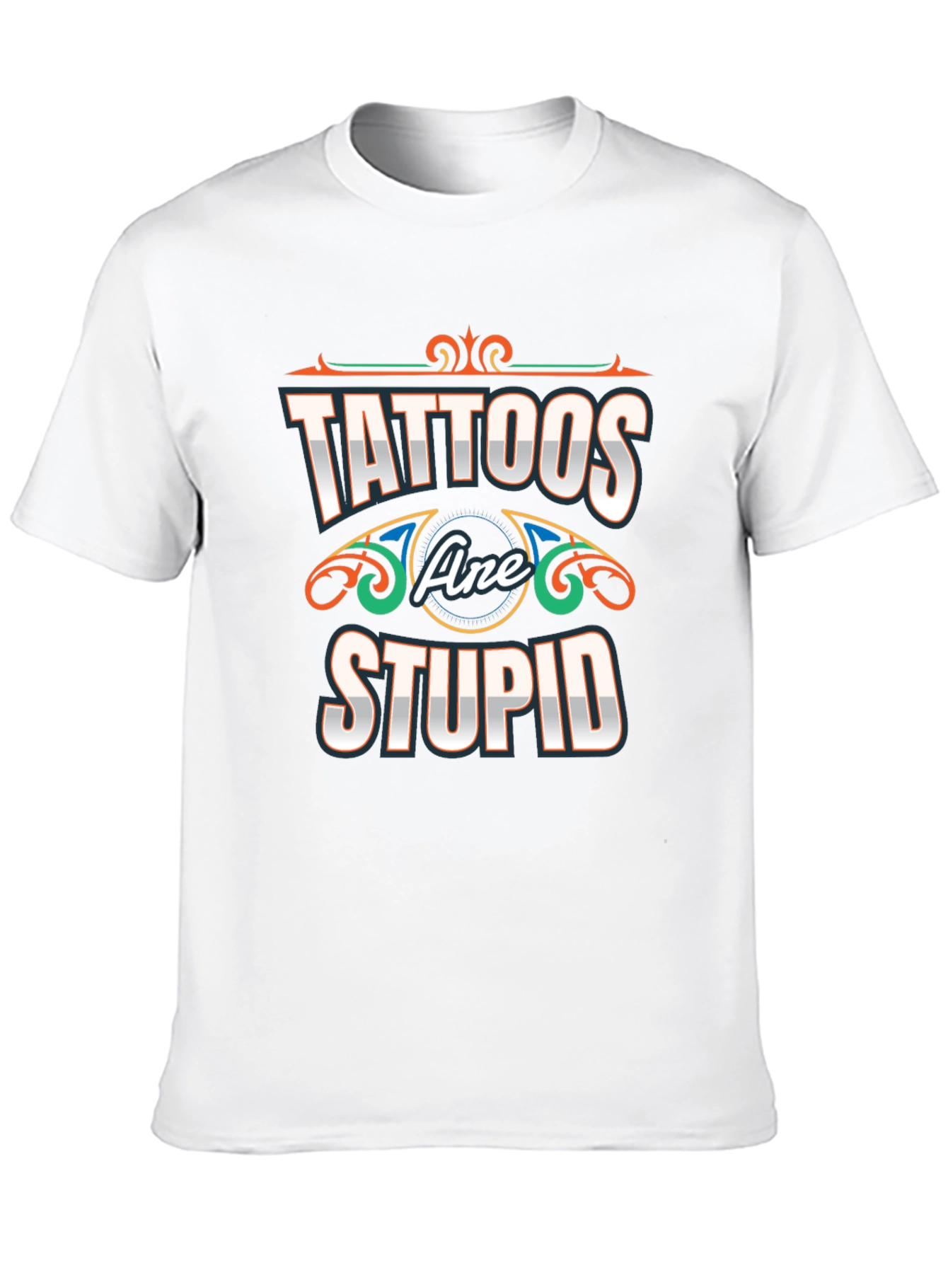 Black Tattoos Are Stupid T-Shirt - Novelty Graphic Tee view 10