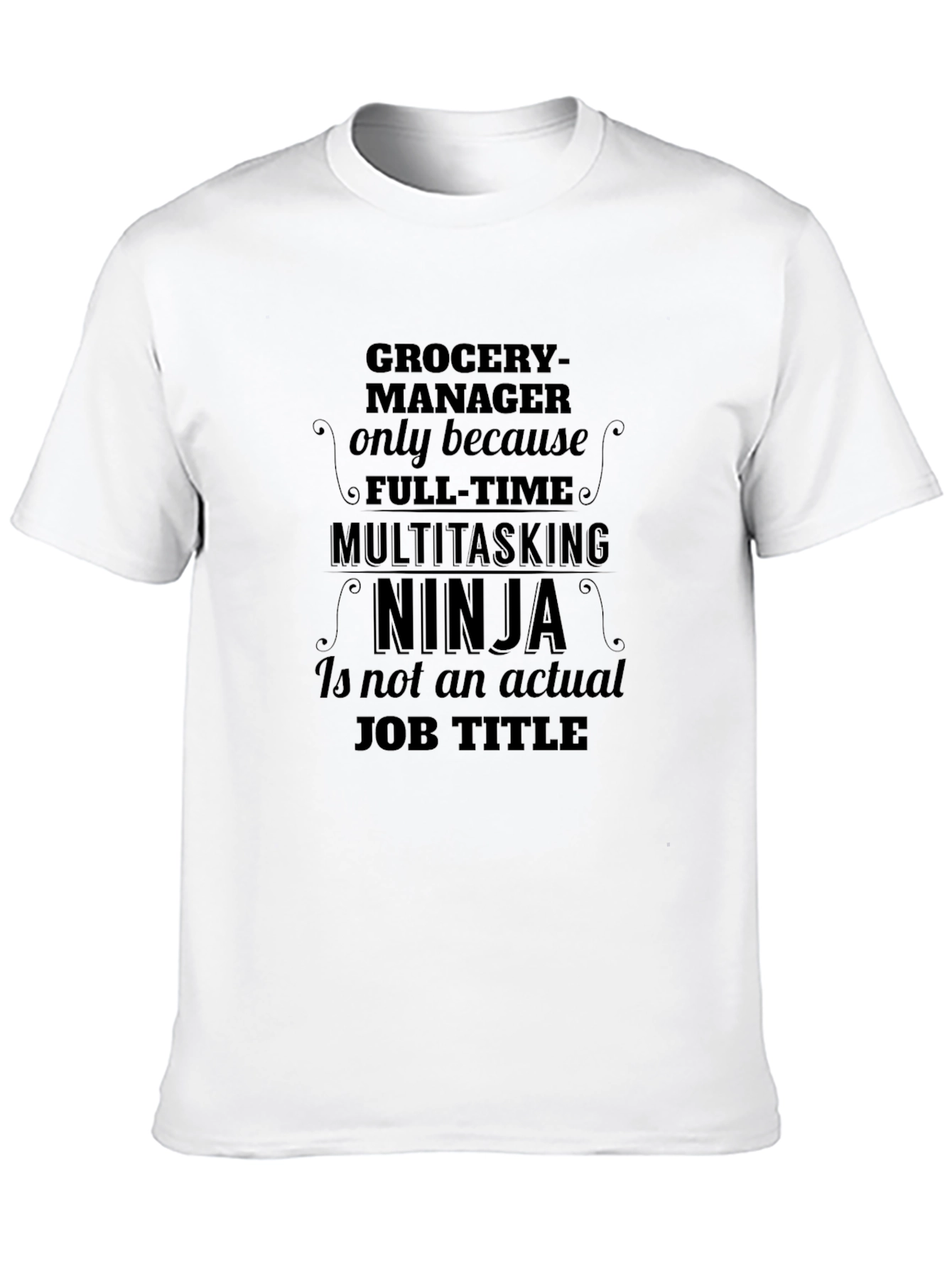 Black Grocery Manager Ninja T-Shirt view 10