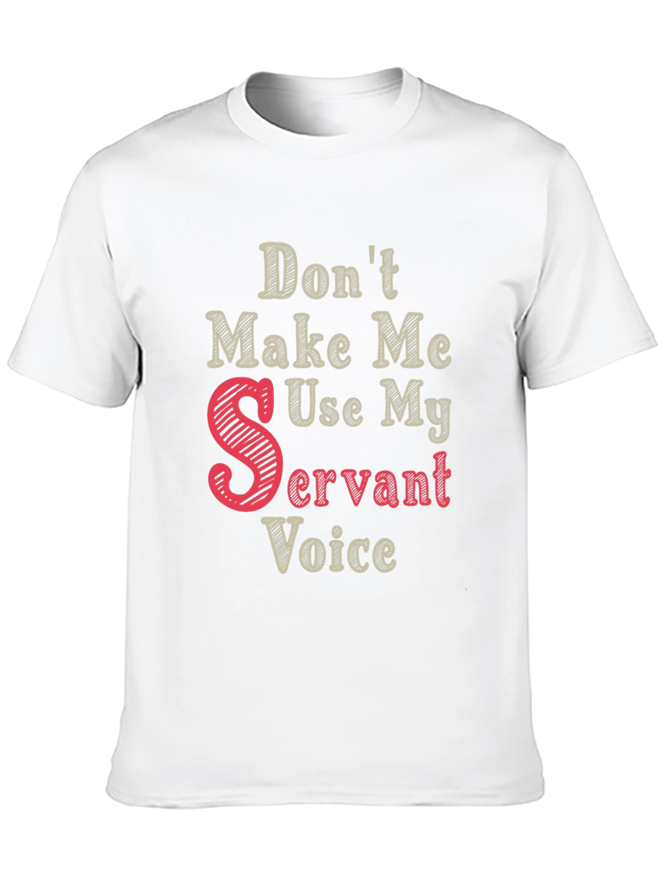 Black Don't Make Me Use My Servant Voice T-Shirt view 10