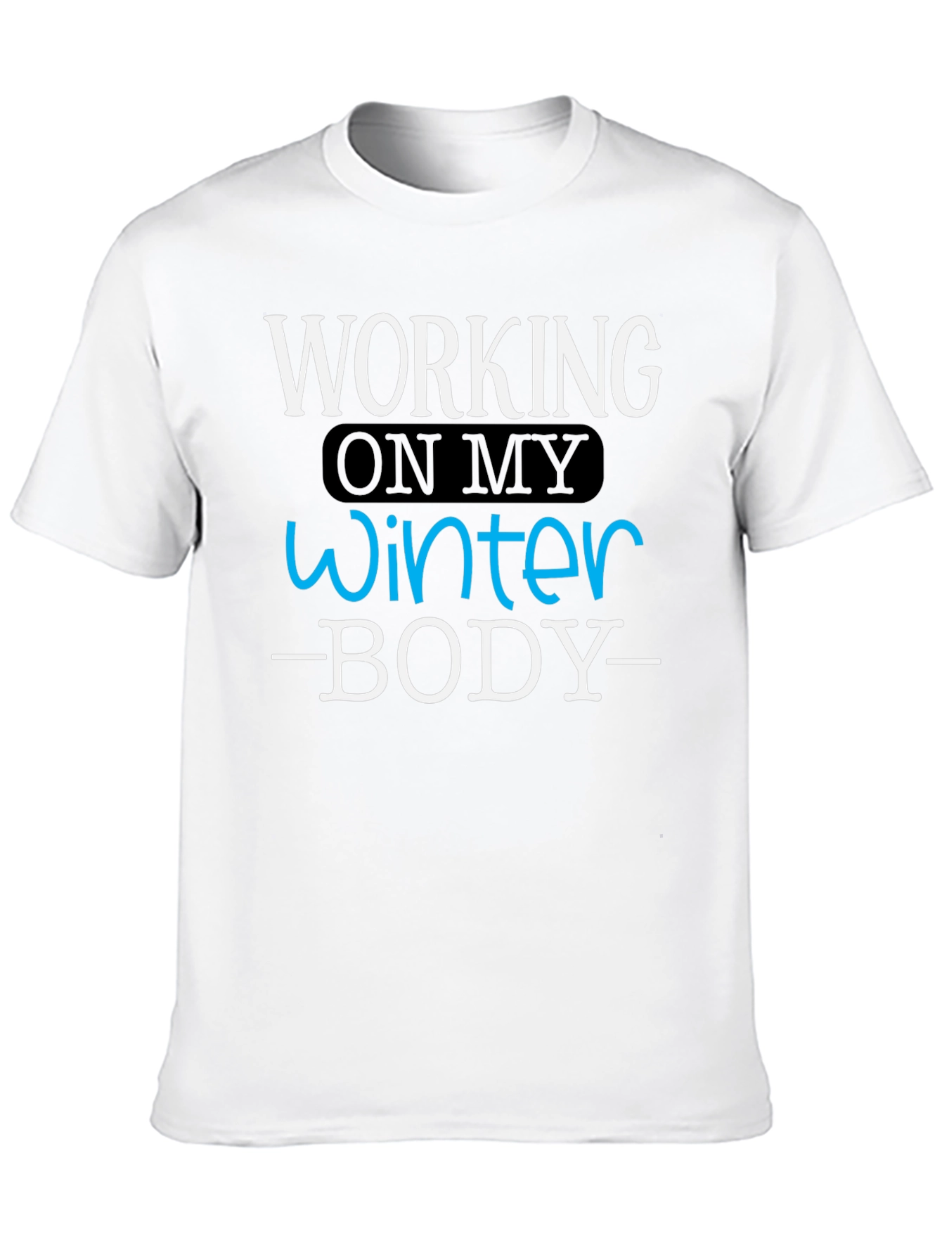 Black Winter Body T-Shirt - Funny Workout Gym Tee view 10