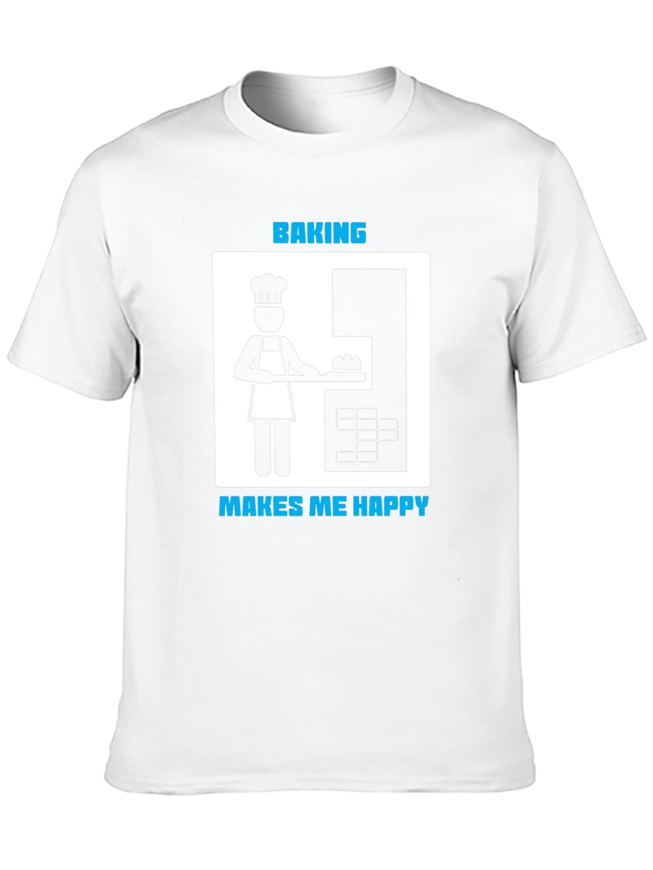 Baking Makes Me Happy T-Shirt - Funny Baker Tee - 10