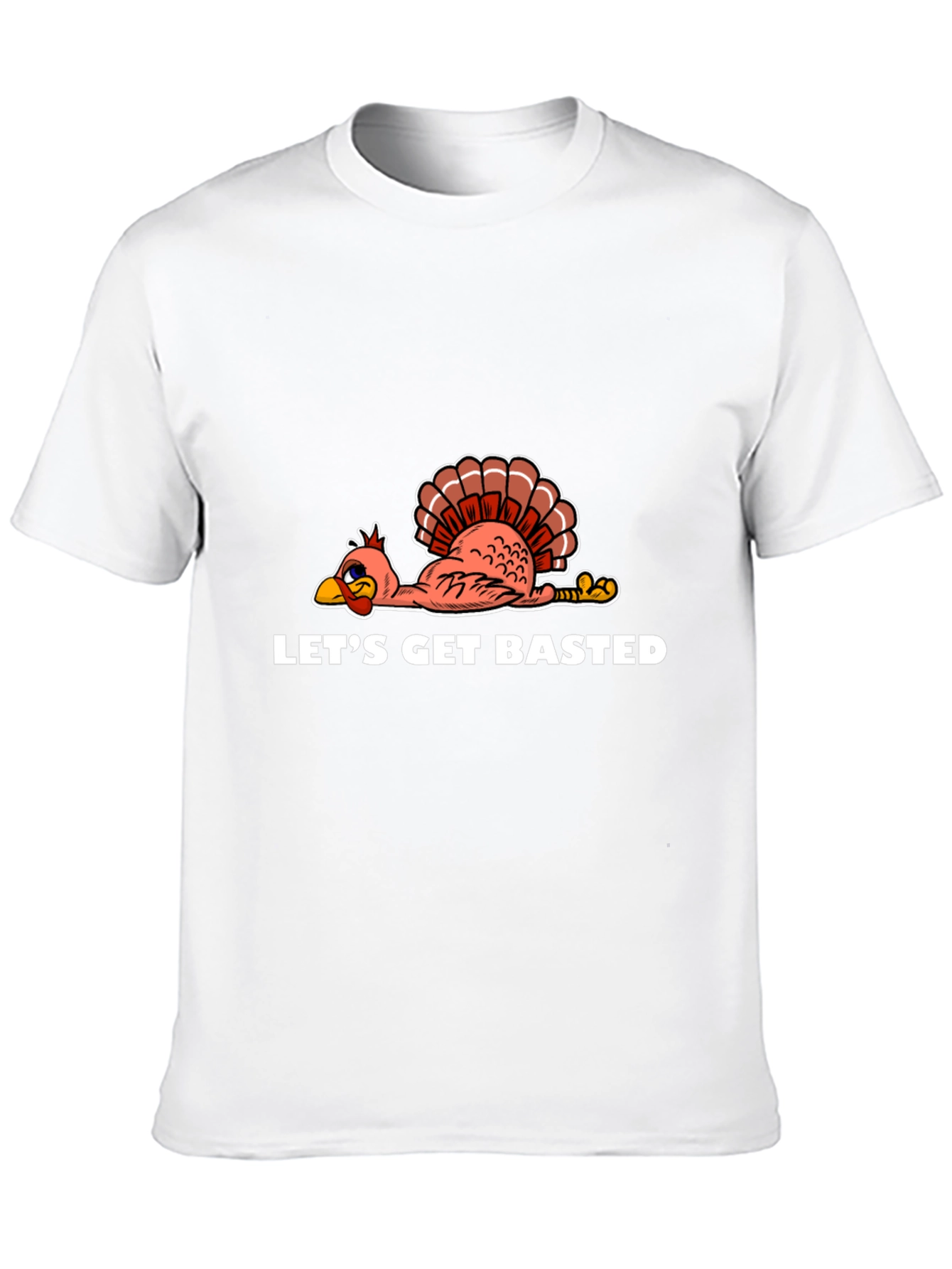 Black Let's Get Basted Turkey Thanksgiving T-Shirt view 10