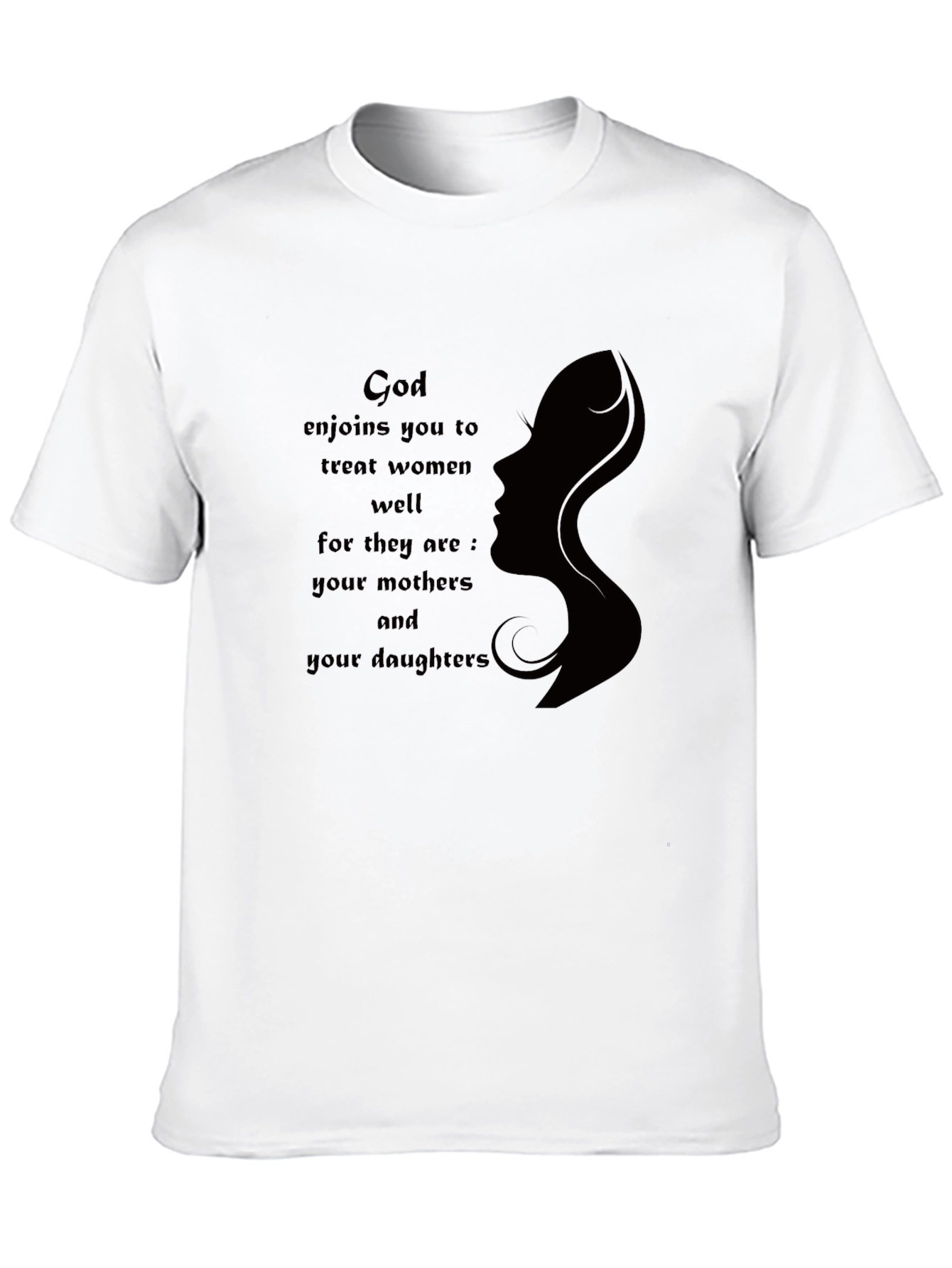 Black God Enjoins You To Treat Women Well Graphic T-Shirt view 10