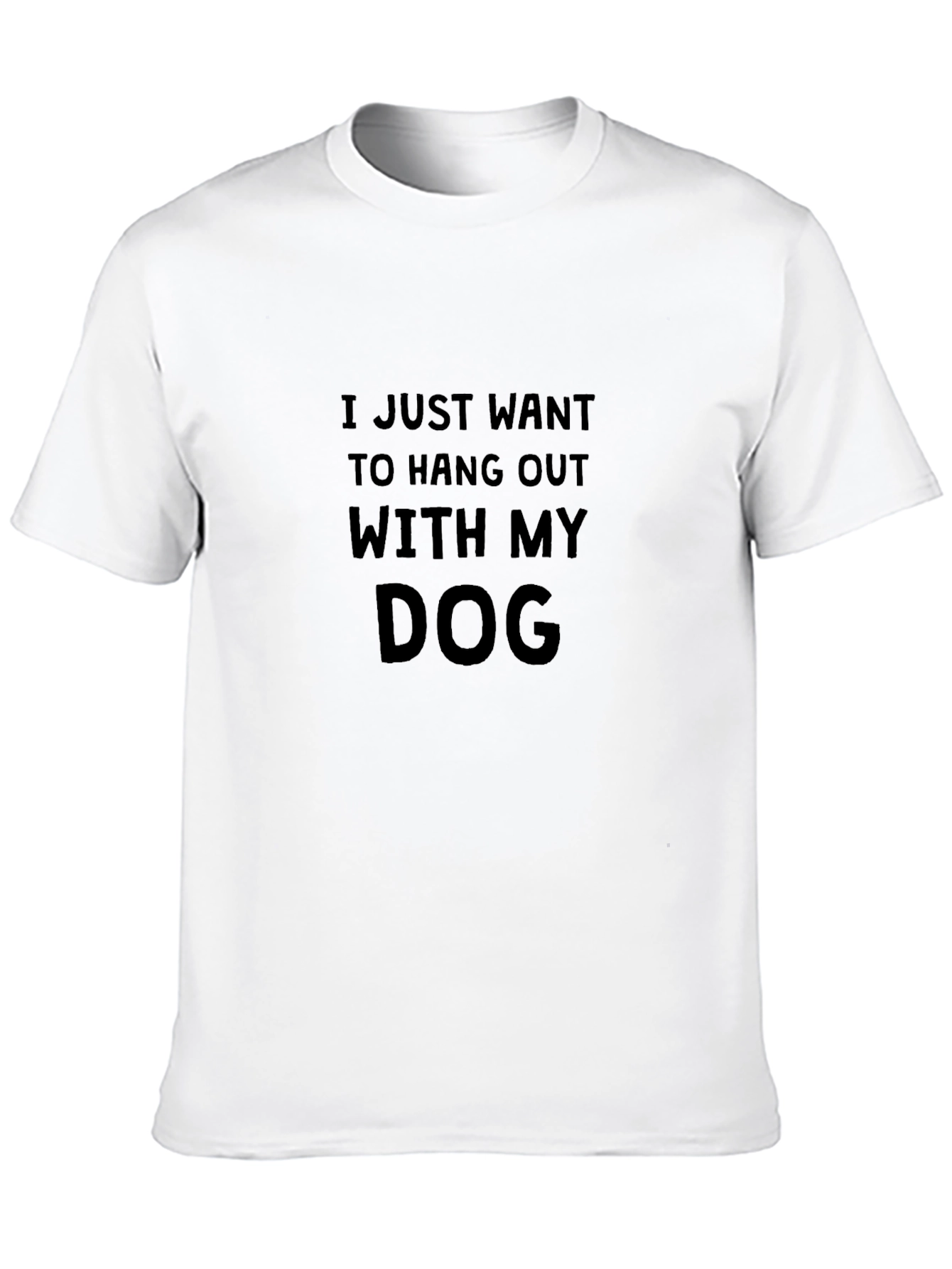 Black I Just Want To Hang Out With My Dog T-Shirt view 10