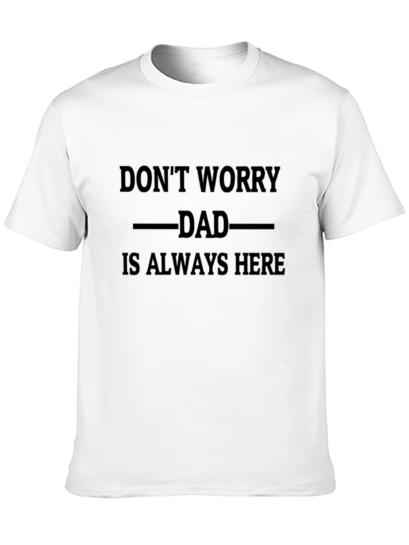 Black Dad Always Here T-Shirt - Black Cotton Tee view 10