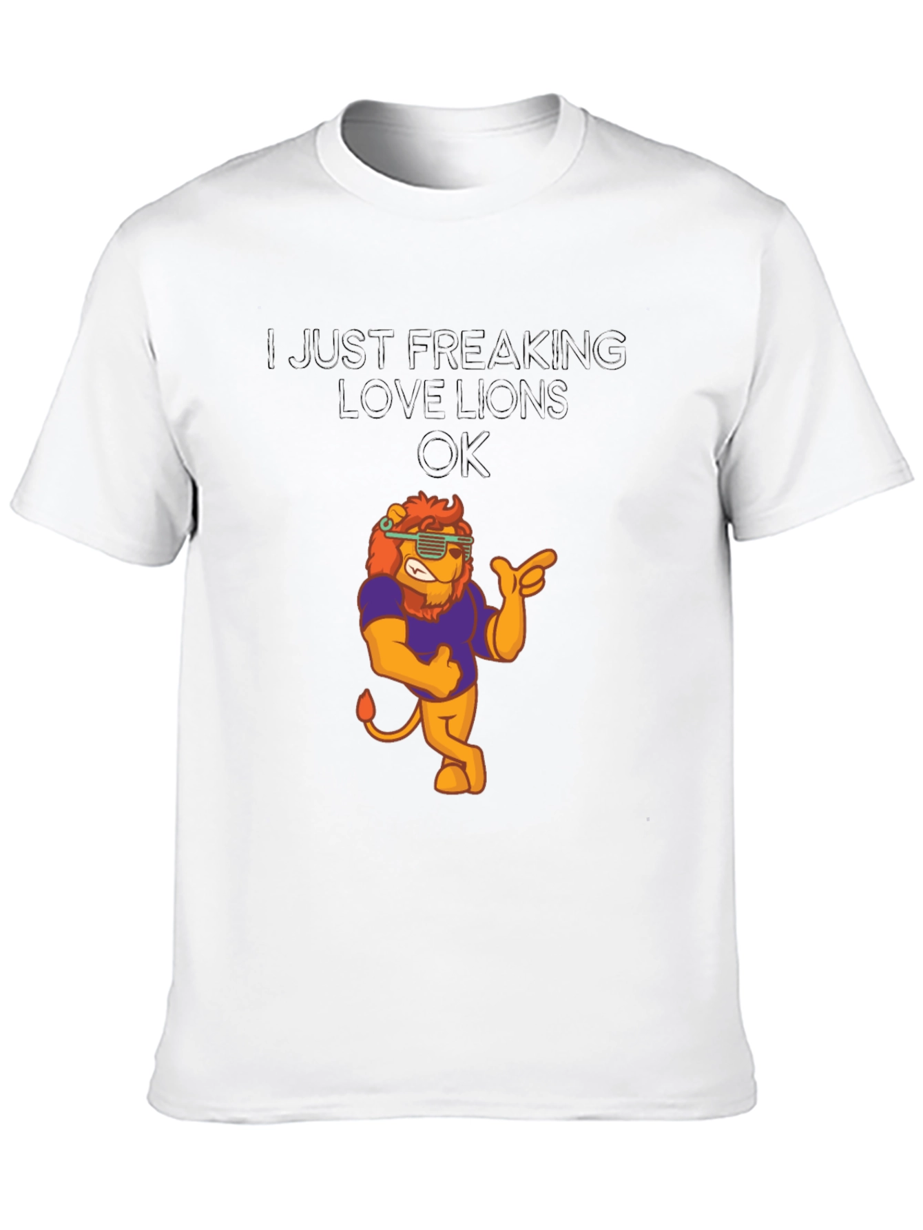 Black I Just Freaking Love Lions T-Shirt - Funny Lion Graphic Tee view 10